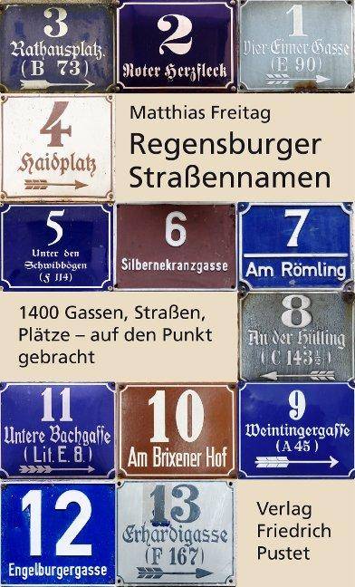 Collage von historischen Regensburger Straßenschildern mit einem Buchcover mit dem Titel 
