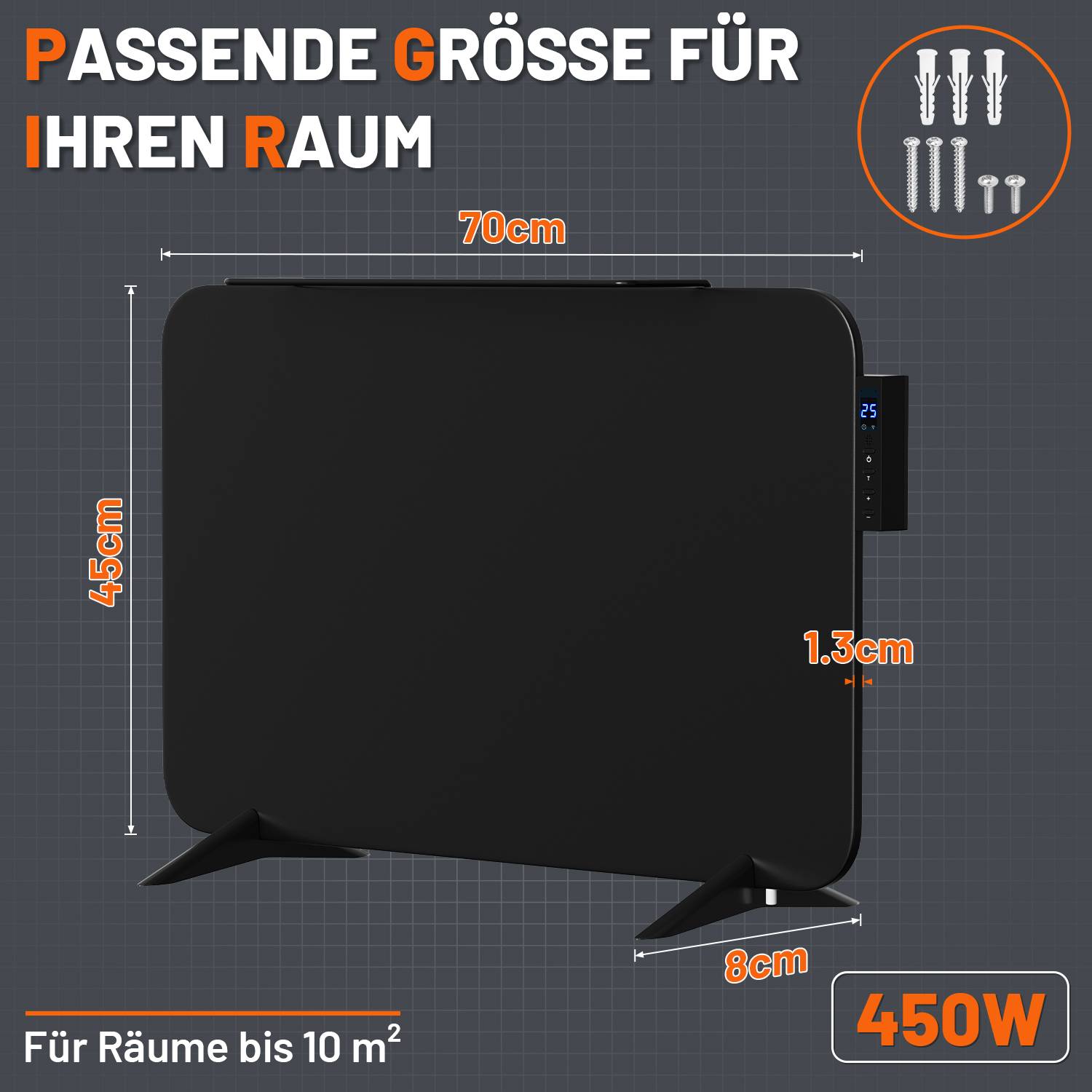 Elektrischer Flächenheizkörper mit den Abmessungen 70 cm breit, 45 cm hoch, 1,3 cm dick, 8 cm Sockel, geeignet für Räume bis zu 10 m², 450 W.
