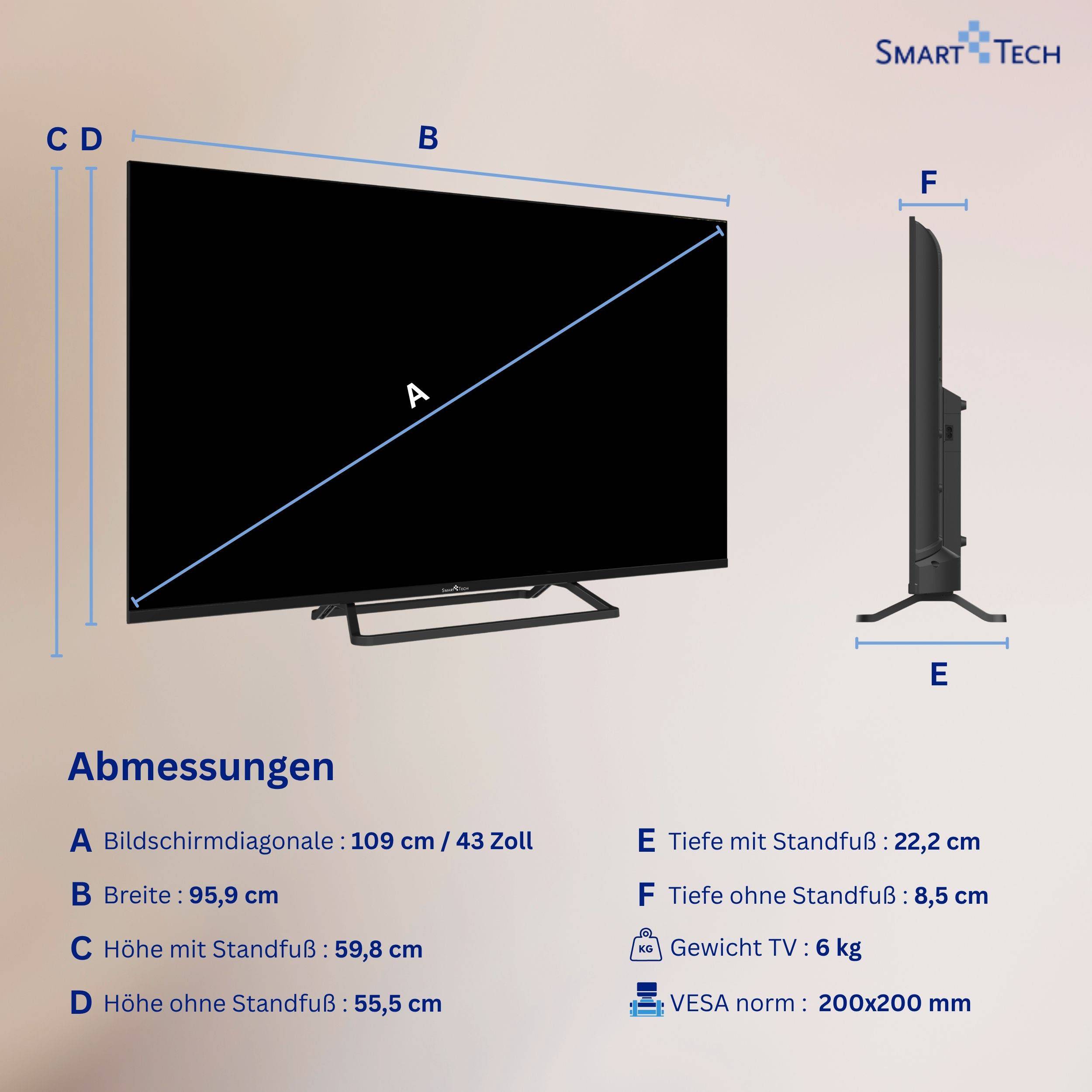 Diagramm eines Smart-Tech-Fernsehers mit Abmessungen: 43-Zoll-Bildschirm, 95,9 cm breit, 59,8 cm hoch mit Ständer, 55,5 cm ohne Ständer, Tiefe 22,2 cm mit Ständer und 8,5 cm ohne, 6 kg, VESA 200x200 mm.