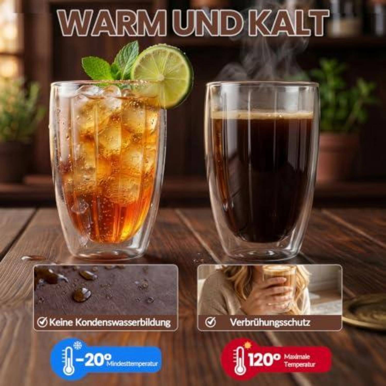 Vergleichsbild mit der Beschriftung "WARM UND KALT"", das ein heißes Getränk in einem doppelwandigen Glas ohne Kondensation und Brandschutz gegenüber einem kalten Getränk mit Eis, Limette und Minze zeigt.