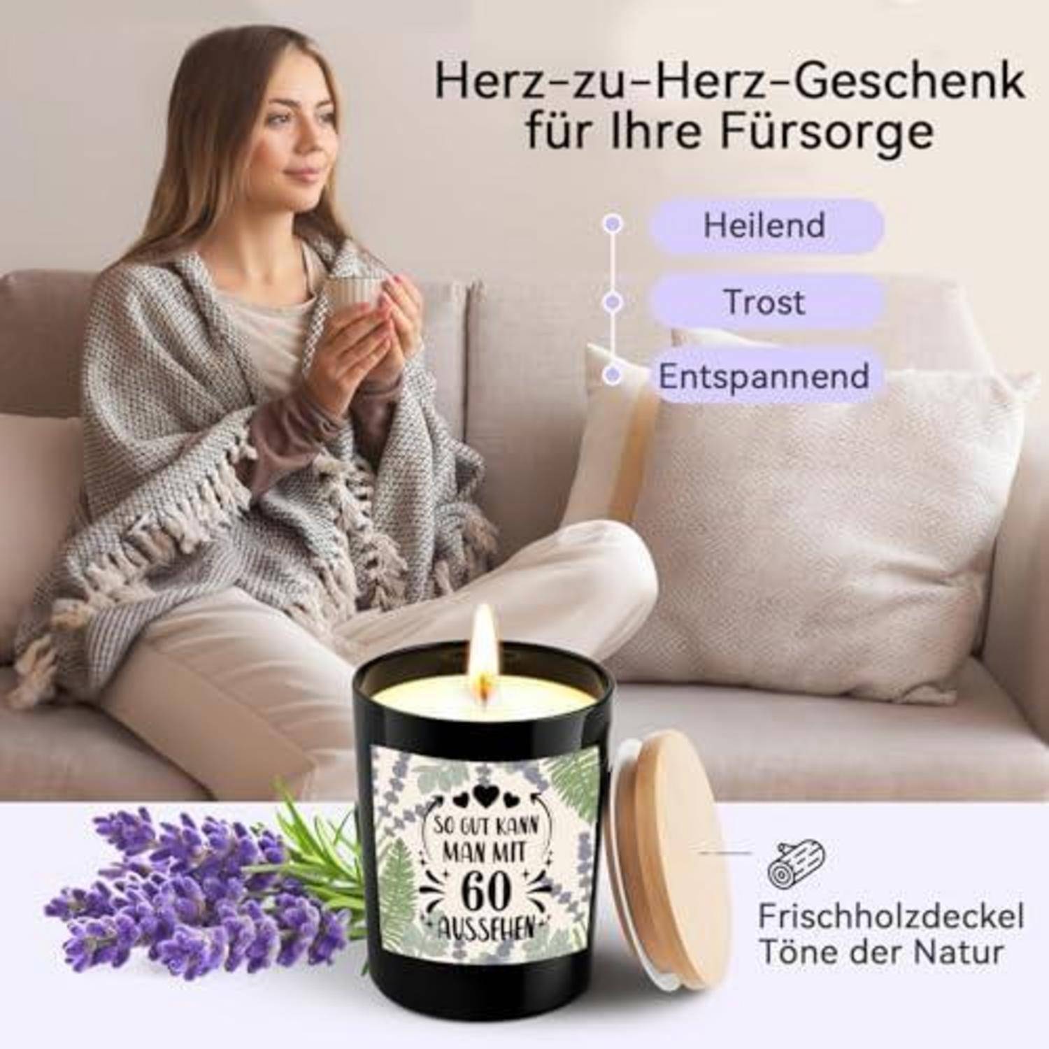 # Deutsche Werbebildbeschreibung einer Frau, die sich auf einem Sofa mit einem Kerzenprodukt entspannt; Text sagt „Herz-zu-Herz-Geschenk für Ihre Fürsorge", „Heilend"", „Trost"", „Entspannend"" und „Frischholzdeckel Töne der Natur"".