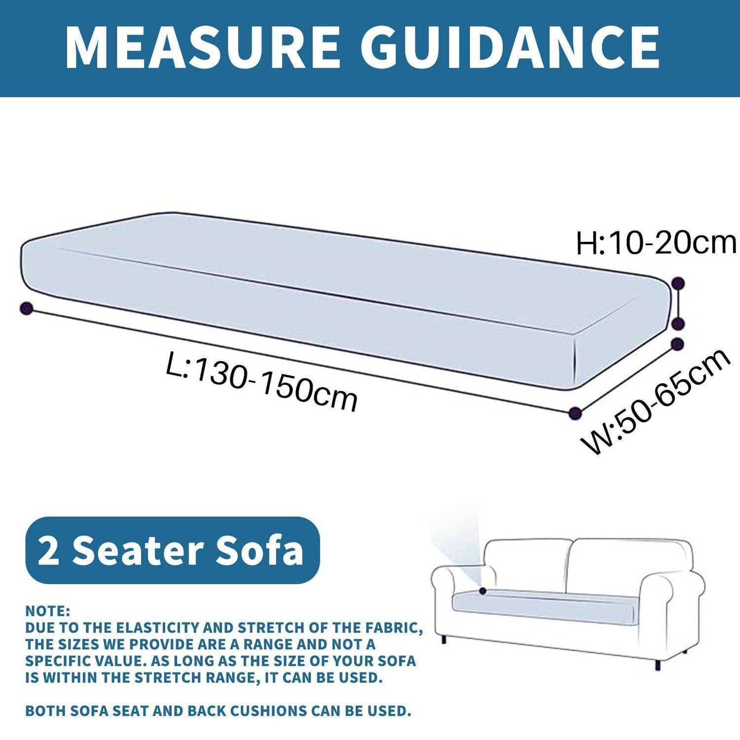Messleitfaden für einen 2-Sitzer-Sofabezug: L 130-150 cm, B 50-65 cm, H 10-20 cm; dehnbarer Stoff ermöglicht Passform im angegebenen Bereich, Sitz- und Rückenkissen verwendbar.