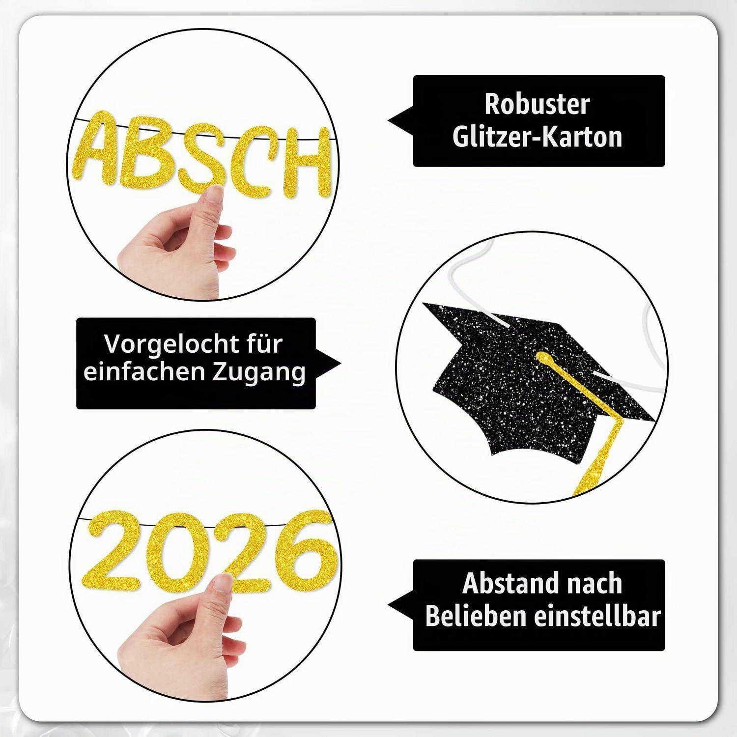 Deutsches Produktbild mit Glitzerkarton-Buchstaben „ABSCH" und „2026"", einer schwarzen Glitzer-Graduierungsmütze und Etiketten für einfachen Zugriff und verstellbarem Abstand.