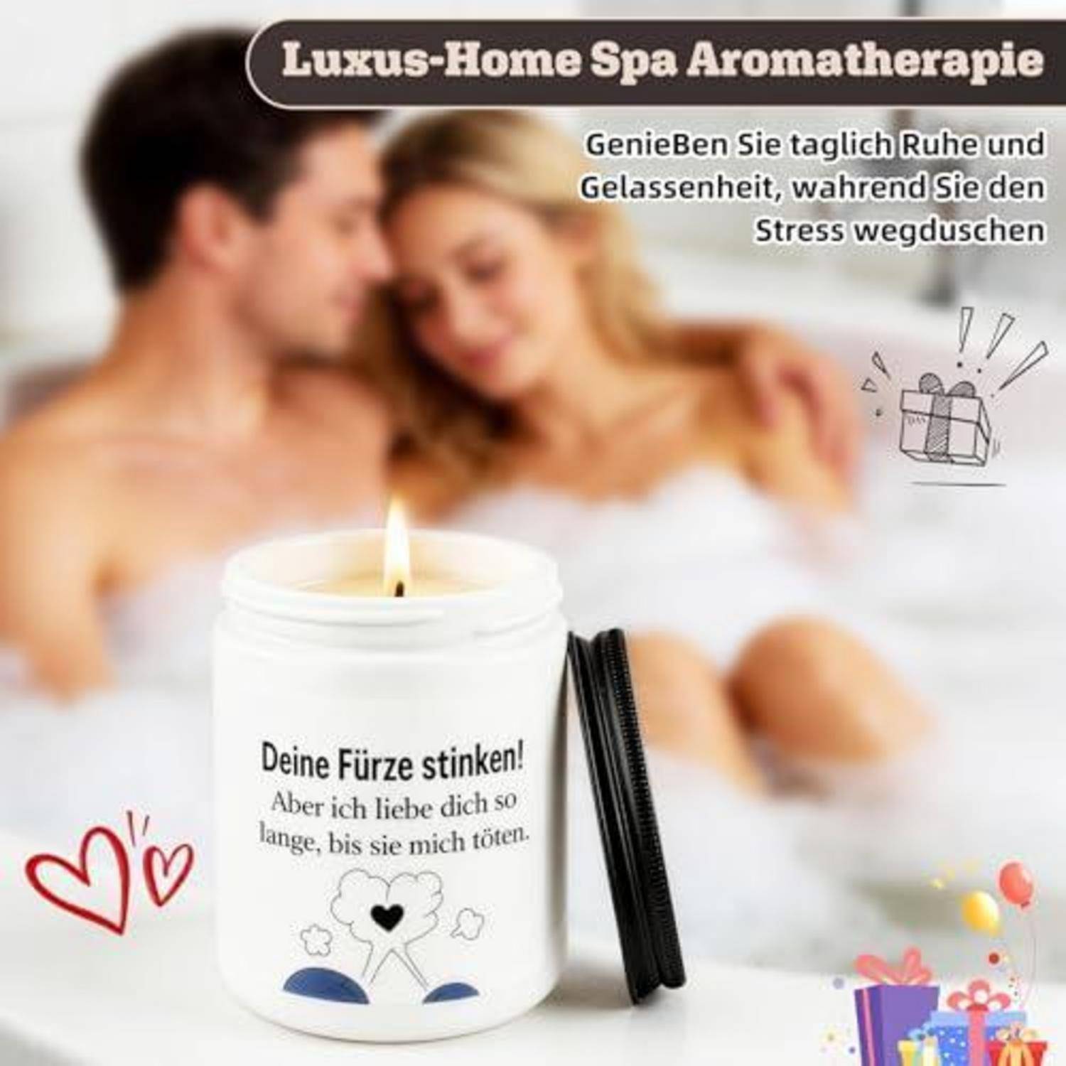 Spa-Aromatherapie-Anzeige mit einem brennenden Kerzenglasglasglasglaskerzenglas mit der Aufschrift „Deine Fürze stinken!", vor einem unscharfen Paar im Bett; der deutsche Werbetext empfiehlt, tägliche Ruhe zu genießen und Stress zu reduzieren.