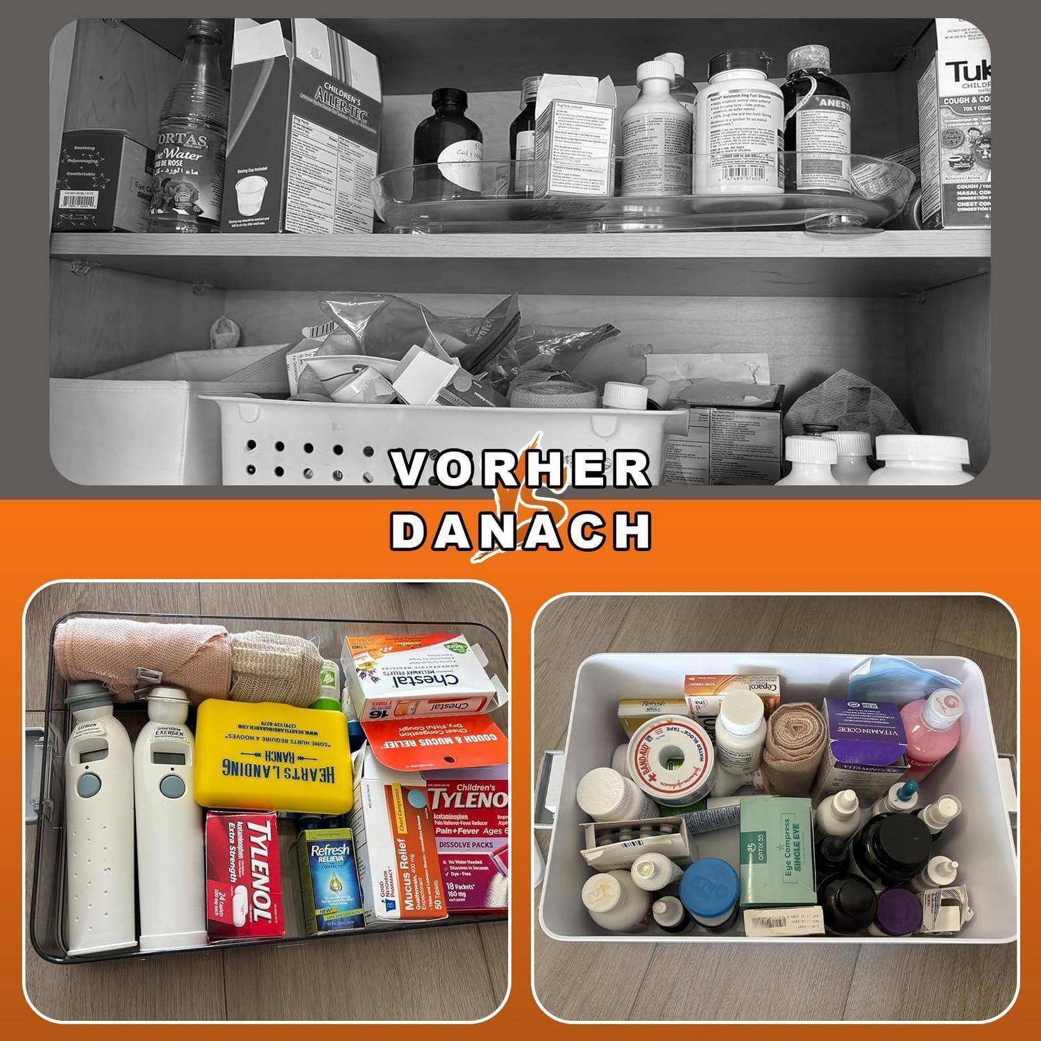 Vorher-und-Nachher-Schrank-Organisation: Oben sieht man unordentliche Medizinregale; unten zeigt sich ordentlich sortierte Behälter mit Flaschen, Tabletten und Erste-Hilfe-Artikeln.