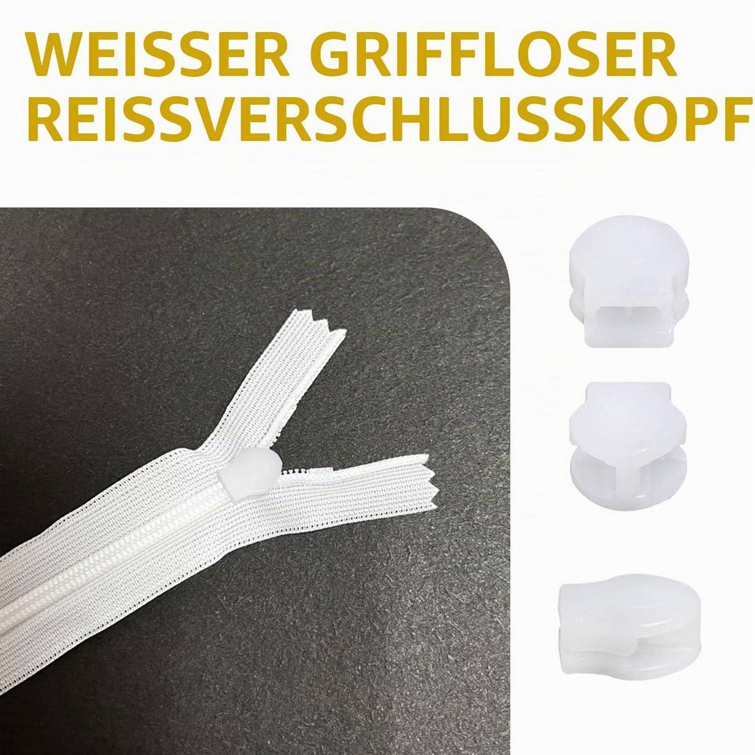 Weißer griffloser Reißverschlusskopf, dargestellt angebracht an einem Reißverschluss, mit drei Produktansichten und deutscher Beschriftung 'WEISSER GRIFFLOSER REISSVERSCHLUSSKOPF'.