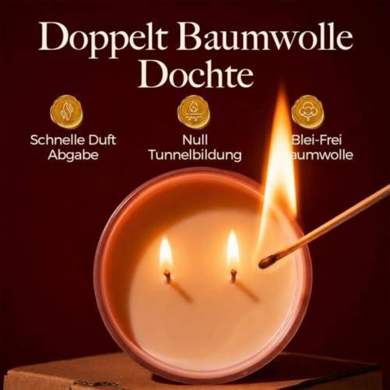 # Werbeabbildung einer brennenden Kerze im Glas mit deutschem Text zur Bewerbung von "Doppelt Baumwolle Dochte"" und Merkmalen wie schneller Duftfreisetzung, kein Tunnelbildung und bleifreie Baumwolldochte.