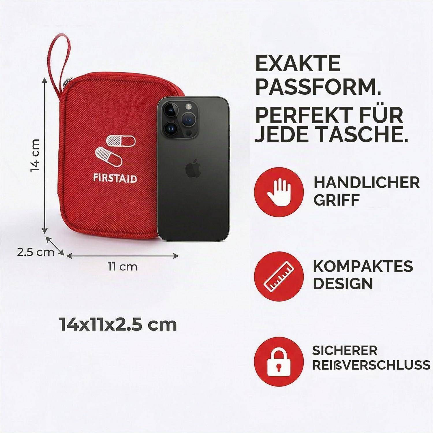 Rote Erste-Hilfe-Tasche neben einem Smartphone gezeigt, mit Beschriftung 14 x 11 x 2,5 cm, mit deutschem Text, der einen kompakten, sicheren Reißverschluss und einen Griff bewirbt.