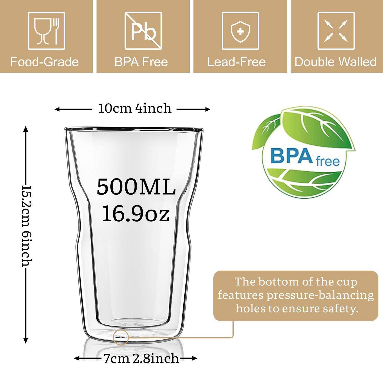 Diagramm eines transparenten Trinkbechers mit 500 ml Fassungsvermögen mit 10 cm Breite an der Oberseite, 7 cm Breite an der Basis, 15,2 cm Höhe, BPA-frei und doppelwandig, mit Druckausgleichslöchern am Boden.