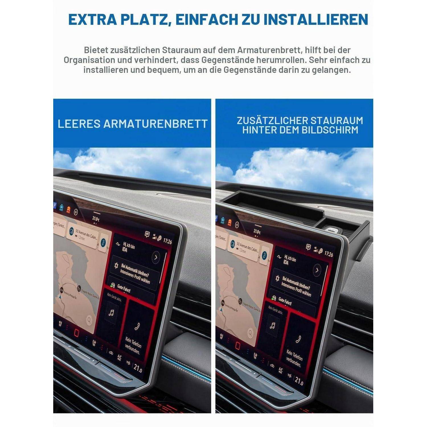 Vergleichende Werbung für ein Auto-Armaturenbrett vor und nach dem Hinzufügen von Speicherplatz hinter dem Bildschirm, wobei zusätzlicher Platz auf der Instrumententafel zur Organisation gezeigt wird.