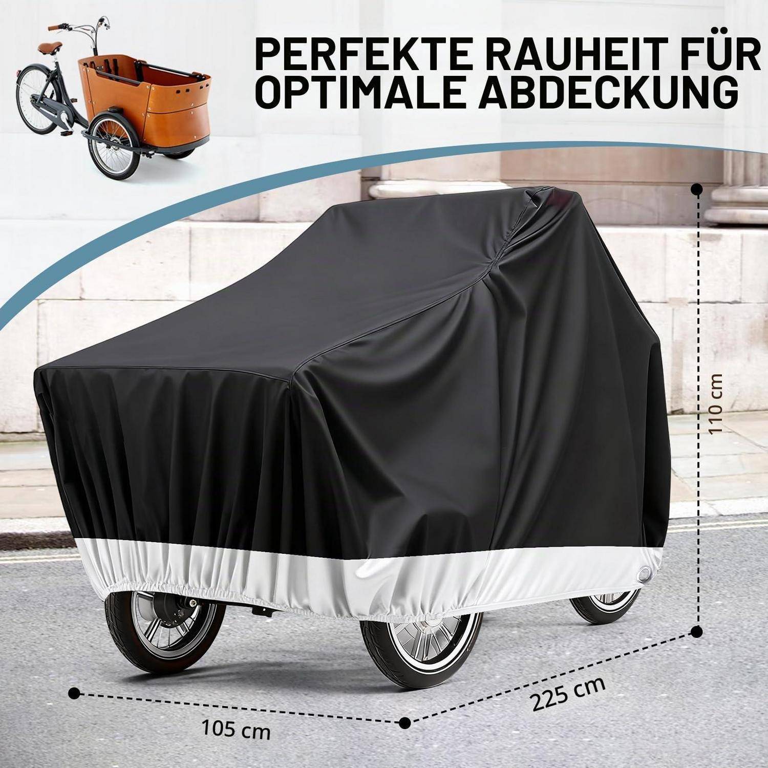 Schwarze Lastenradabdeckung, die auf einem dreirädrigen Fahrrad gezeigt wird, mit deutschem Text „PERFEKTE RAUHEIT FÜR OPTIMALE ABDECKUNG" und Abmessungen 225 cm, 105 cm, 110 cm.