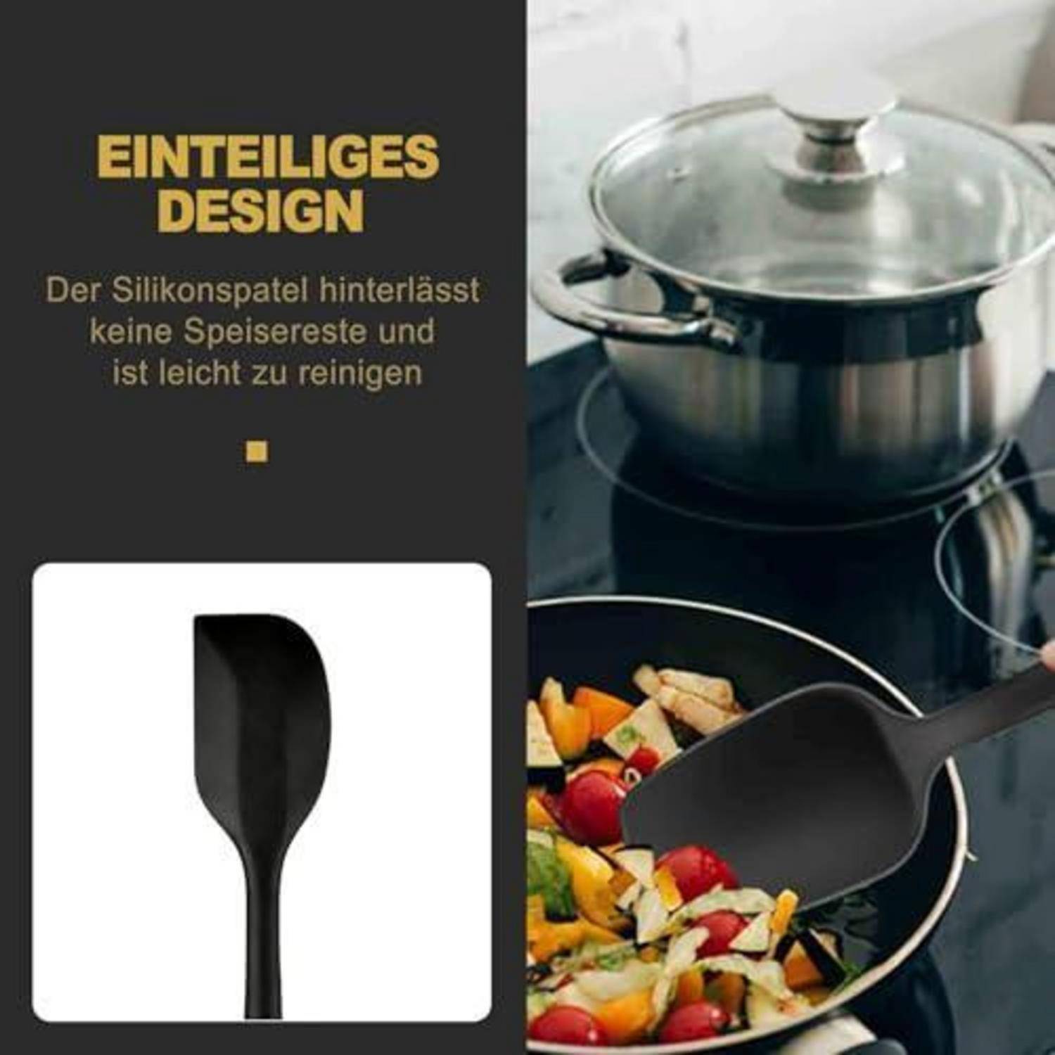 Eine Anzeige zeigt einen schwarzen Silikonspatel, der Gemüse neben dem Text „EINTEILIGES DESIGN