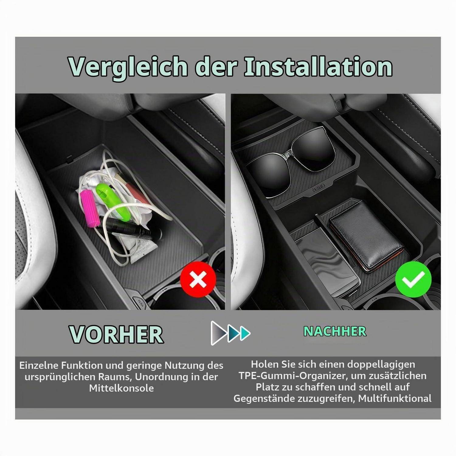 Vergleich der Mitteilkonsole-Organisation vor und nach der Installation: links zeigt unordentliche Dinge mit einem roten X, rechts zeigt ordentliche Lagerung mit Sonnenbrillen, Geldbörse und grünem Häkchen.