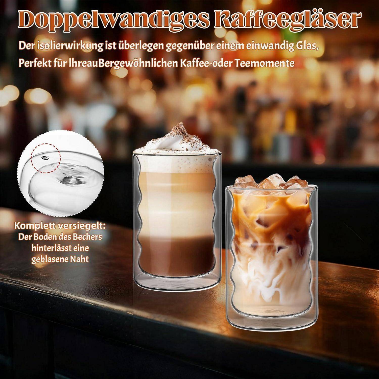 Anzeige für doppelwandige Kaffee-Gläser, zeigt heiße und eisgekühlte Getränke und eine Nahaufnahme des versiegelten Glasbodens.