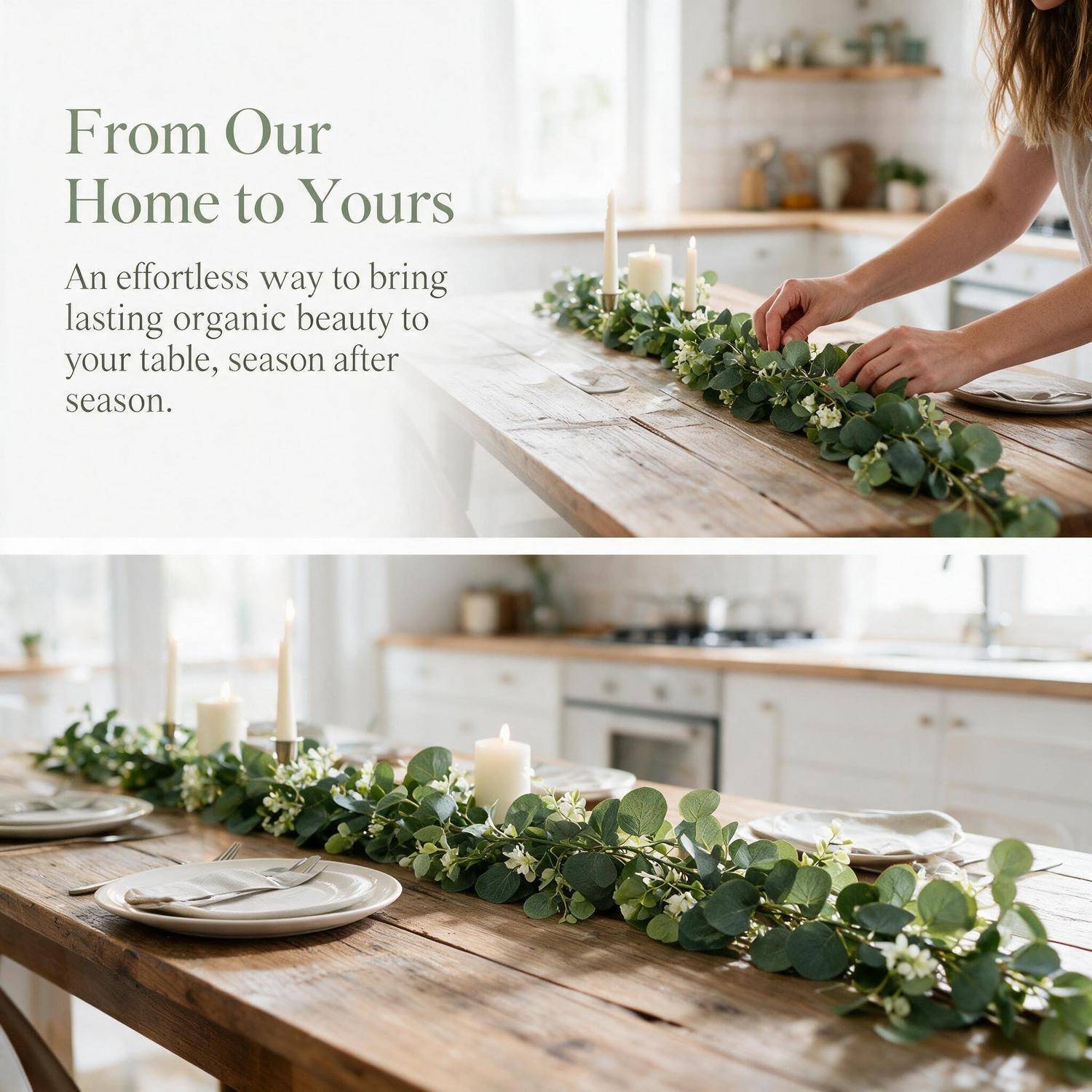 Werbebild einer Person, die eine grüne Blumenkette auf einem rustikalen Esstisch arrangiert, mit dem Text „From Our Home to Yours" (Von unserem Zuhause zu Ihrem) und einer Notiz über bleibende Bio-Schönheit.