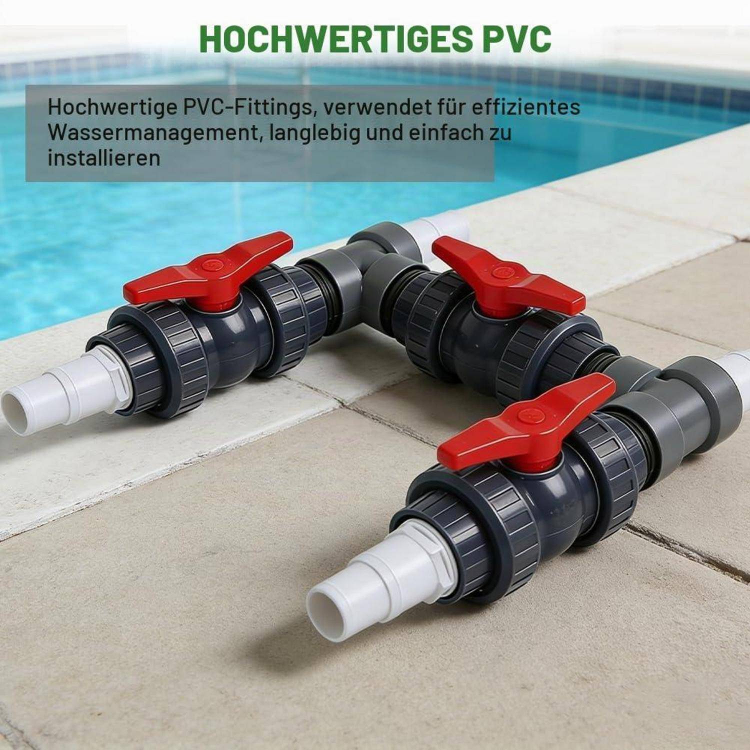 Werbebild von PVC-Rohrarmaturen an einem Pool, mit rotgriffigen Ventilen und deutschem Text: „Hochwertiges PVC