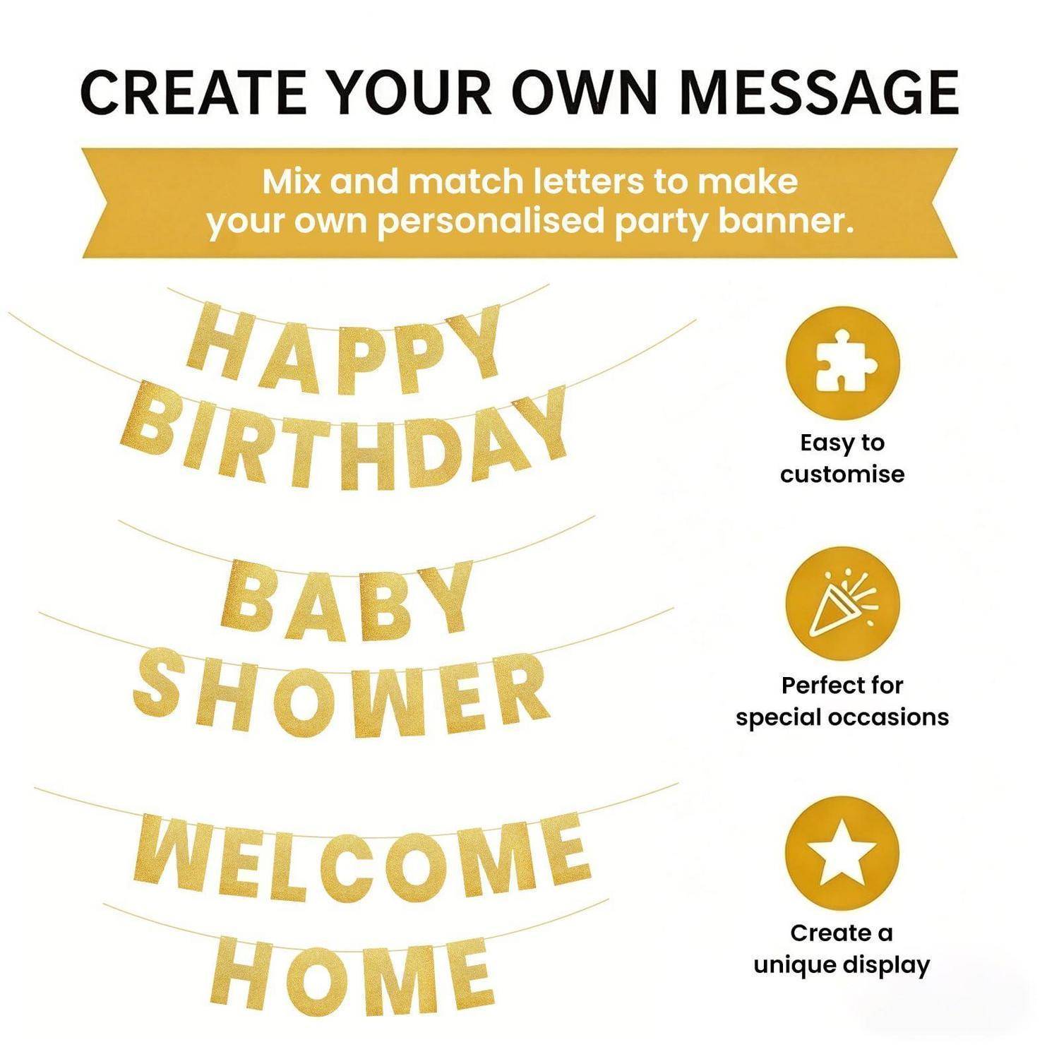 Werbegrafik für anpassbare Partybanner, die goldgeletterte Beispiele „ALLES GUTE ZUM GEBURTSTAG", „BABYPARTY"" und „WILLKOMMEN ZUHAUSE"" zeigt, mit Symbolen für einfache Anpassung und besondere Anlässe.