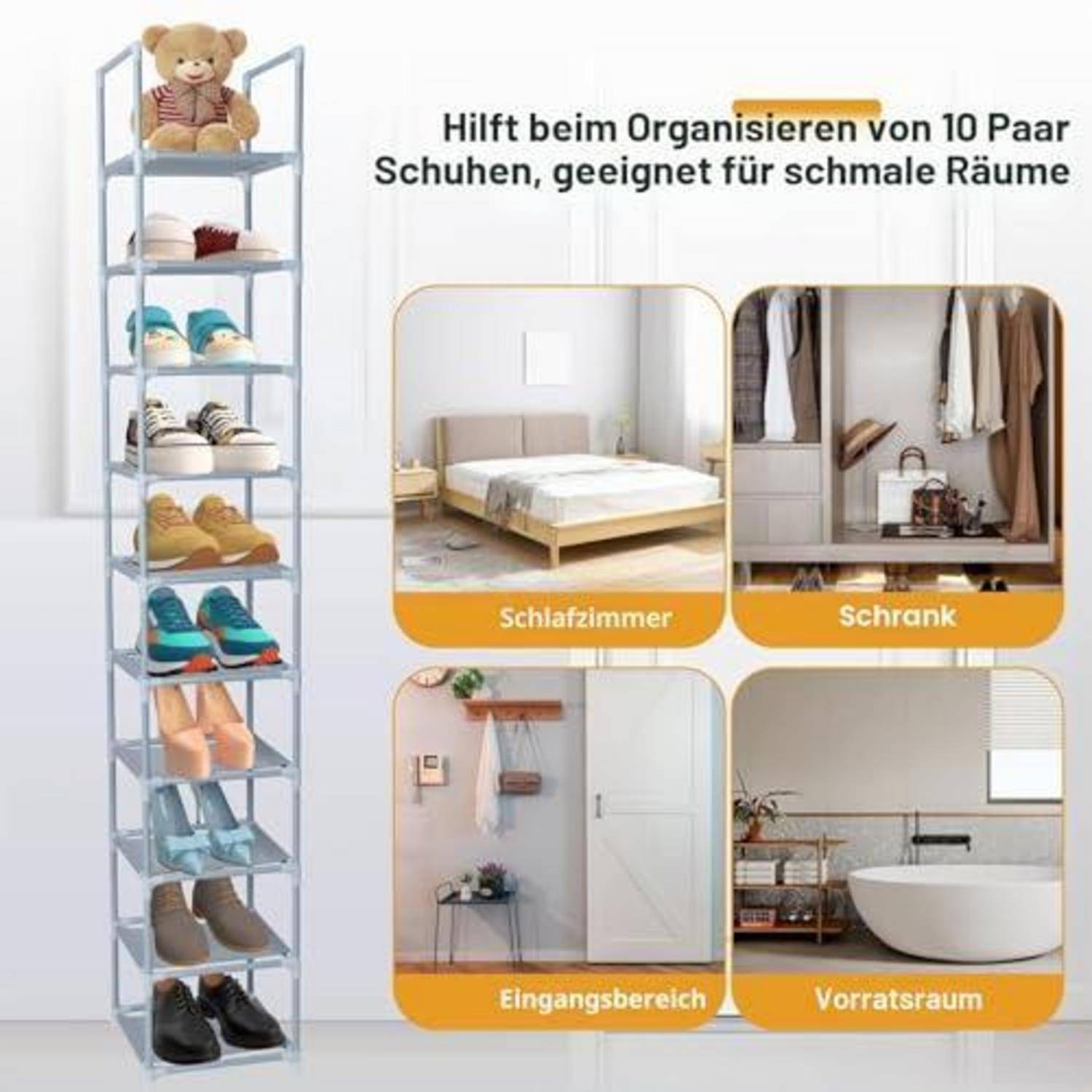 Hoher Schuhorganizer für 10 Paar Schuhe, gezeigt als geeignet für enge Räume und zur Verwendung im Schlafzimmer, Kleiderschrank, Eingangsbereich oder Lagerraum.