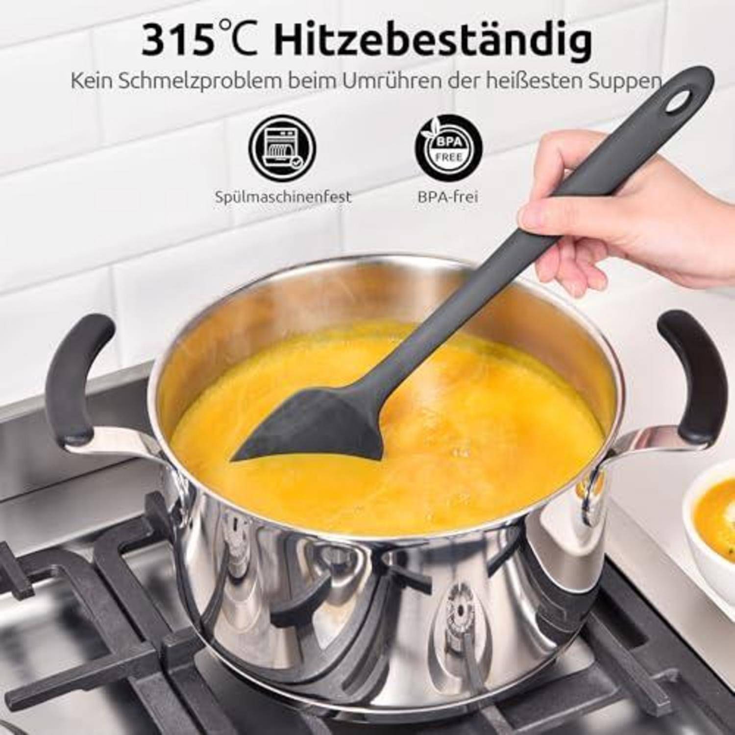 Silikonspachtel rührt heiße Suppe in einem Topf auf dem Herd um, mit Text, der 315°C Hitzebeständigkeit, Spülmaschinenfestigkeit und BPA-Freiheit behauptet.