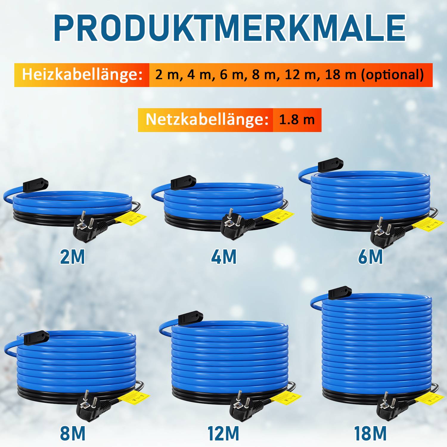 Produktmerkmale-Infografik mit Heizschlauchlängen: 2, 4, 6, 8, 12 und 18 m optional, mit 1,8 m Stromkabel.