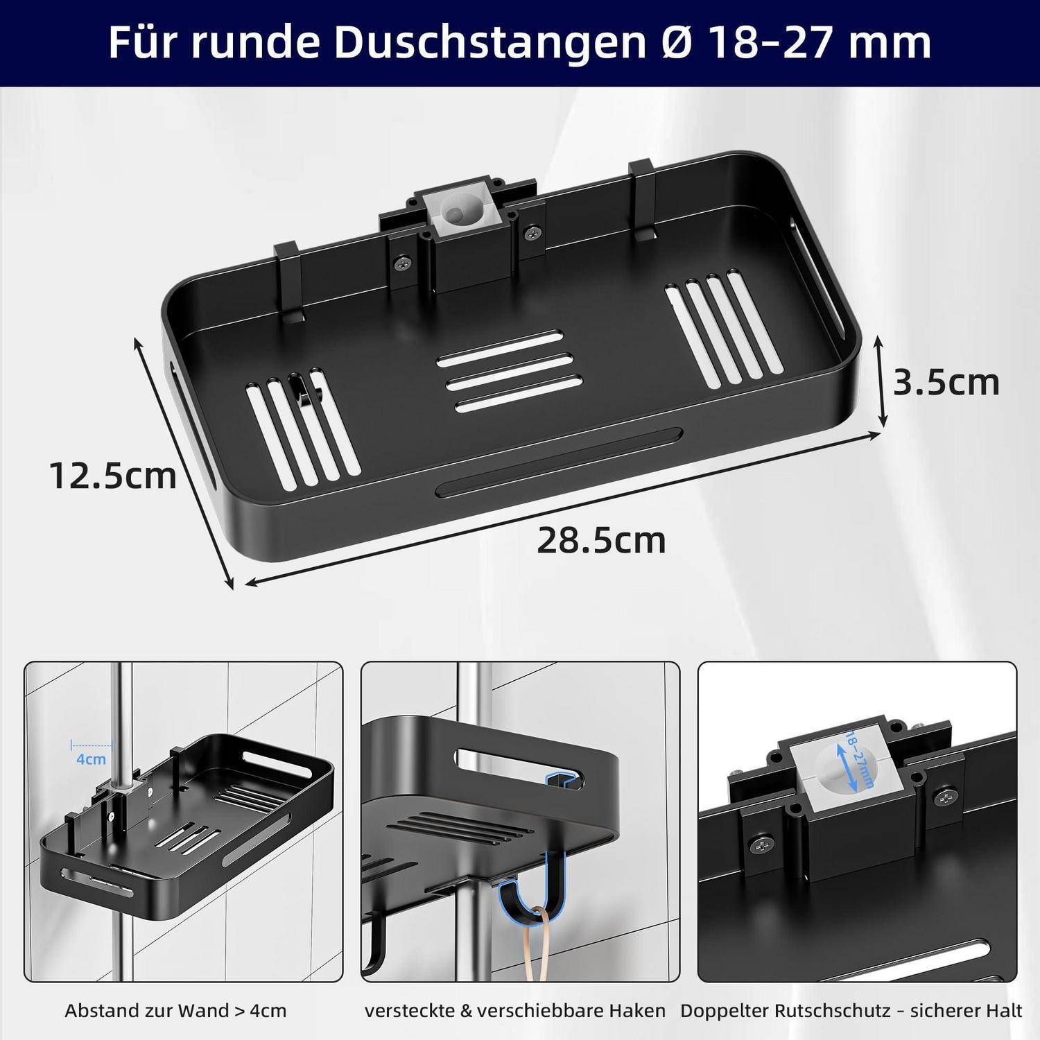 Schwarzes Duschablage-Tablett für runde Duschstangen 18-27 mm, 28,5 x 12,5 x 3,5 cm, mit Haken und rutschfestem Design; Installationsbeispiele werden gezeigt.