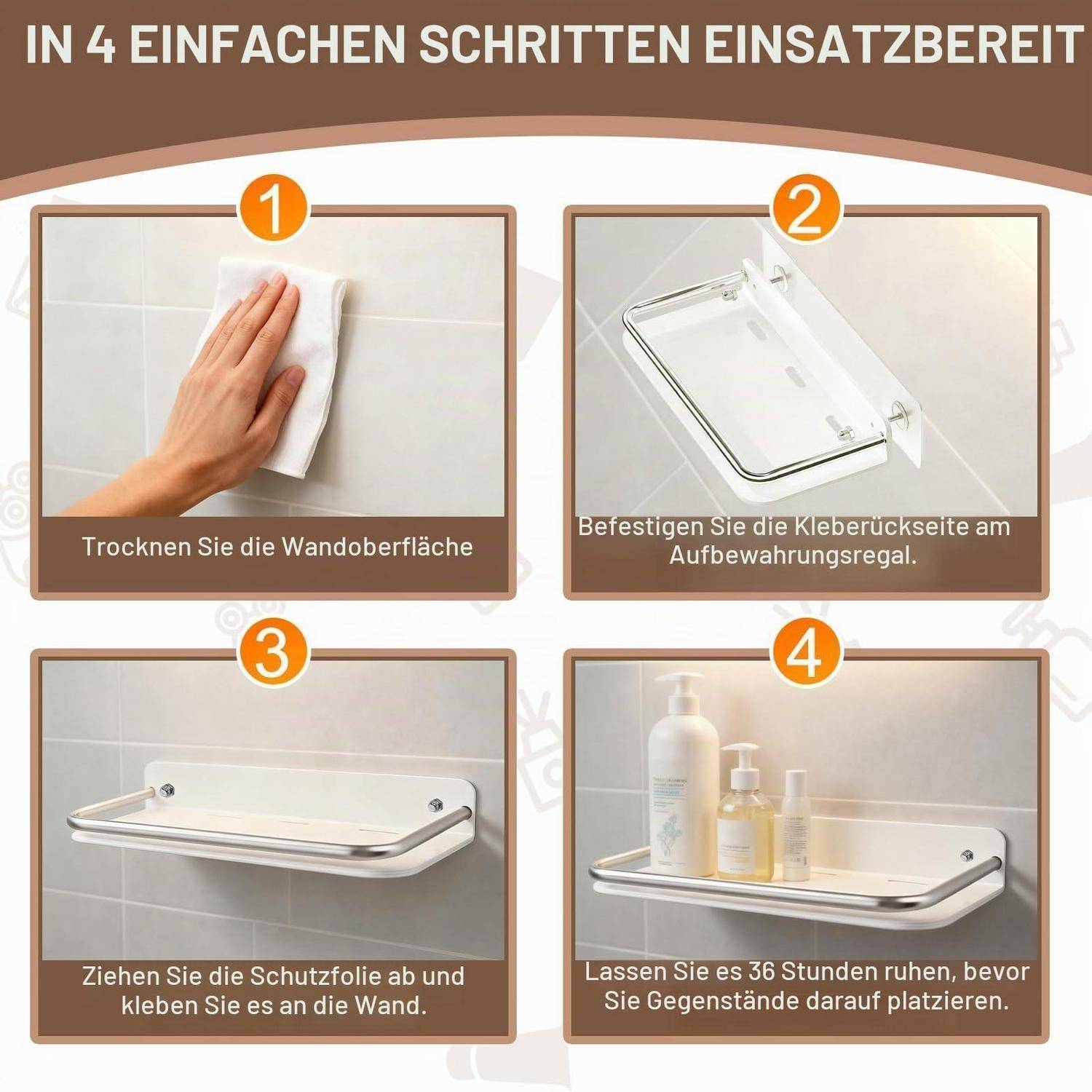 Infografik mit 4 Schritten zur Installation eines wandmontigen Regals: Trockenwand, Klebstoff auftragen, Schutzfolie entfernen und an der Wand anbringen, dann 36 Stunden warten, bevor Gegenstände platziert werden.