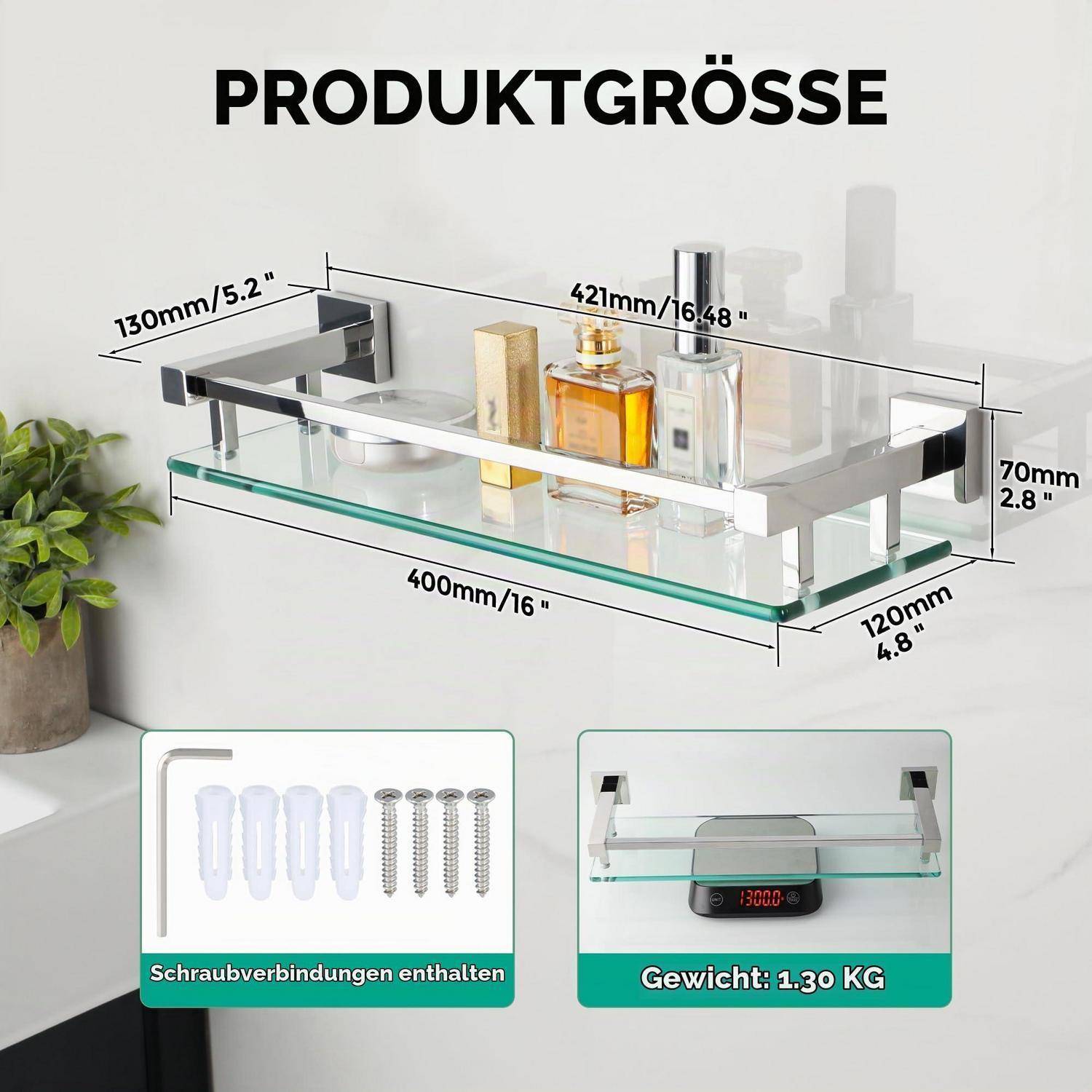 Illustration einer wandmontierten Glasablage mit beschrifteten Abmessungen 421 mm breit, 130 mm tief, 70 mm hoch; zeigt die Montagehardware und das Gewicht von 1,30 kg.