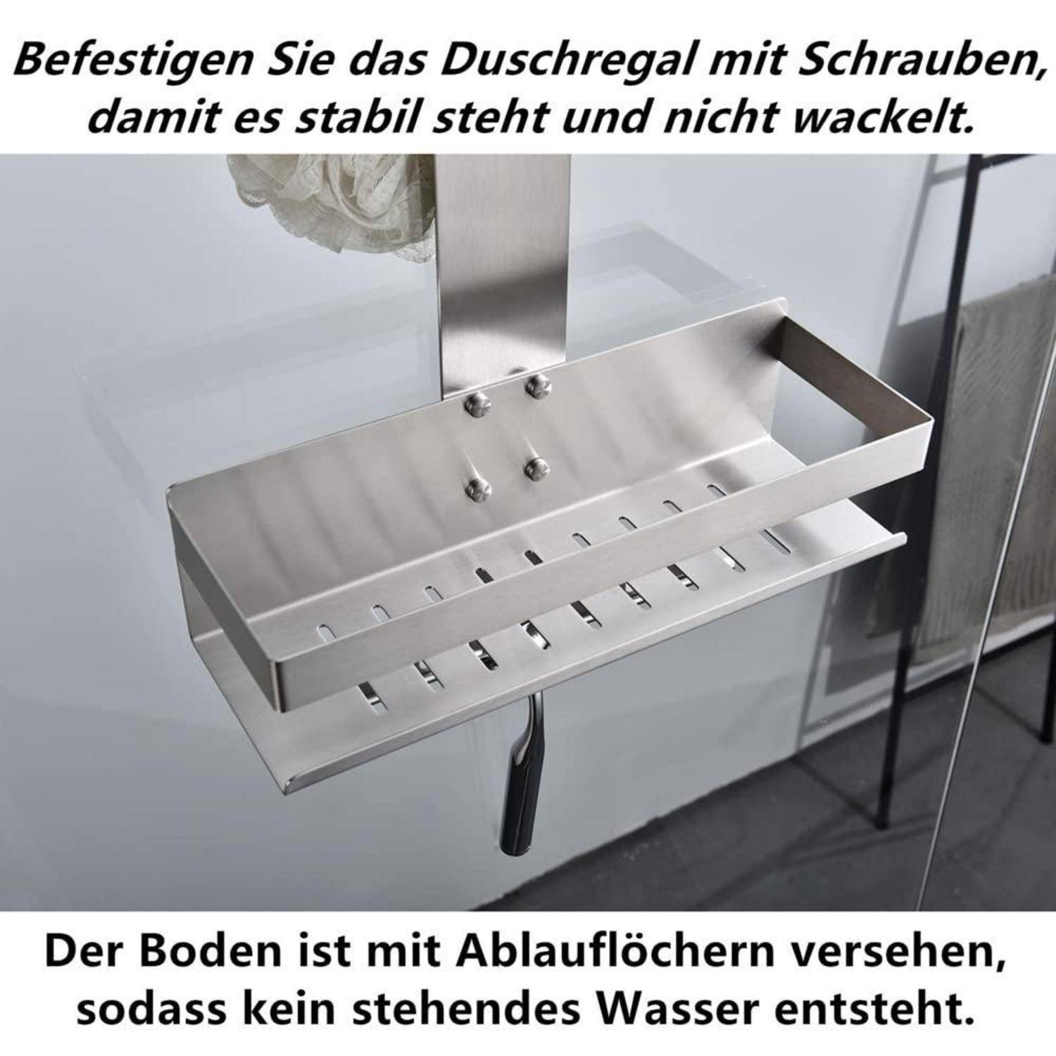 Edelstahl-Duschfußstütze mit schlitzförmiger Drainageablage, an der Glaswand montiert; deutscher Text besagt, dass sie mit Schrauben gesichert werden muss und Drainagelöcher enthalten sollte, um Wackeln und Staunässe zu vermeiden.