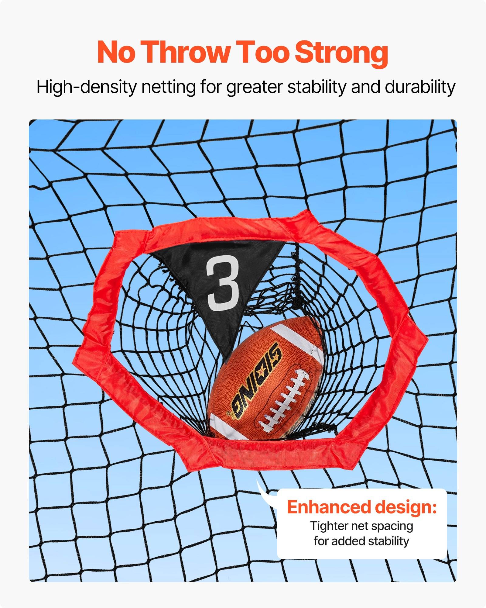 Werbeanzeige mit einem Football in einem roten Reifen mit Netz und dem Text „No Throw Too Strong" und „Enhanced design: Tighter net spacing for added stability"".