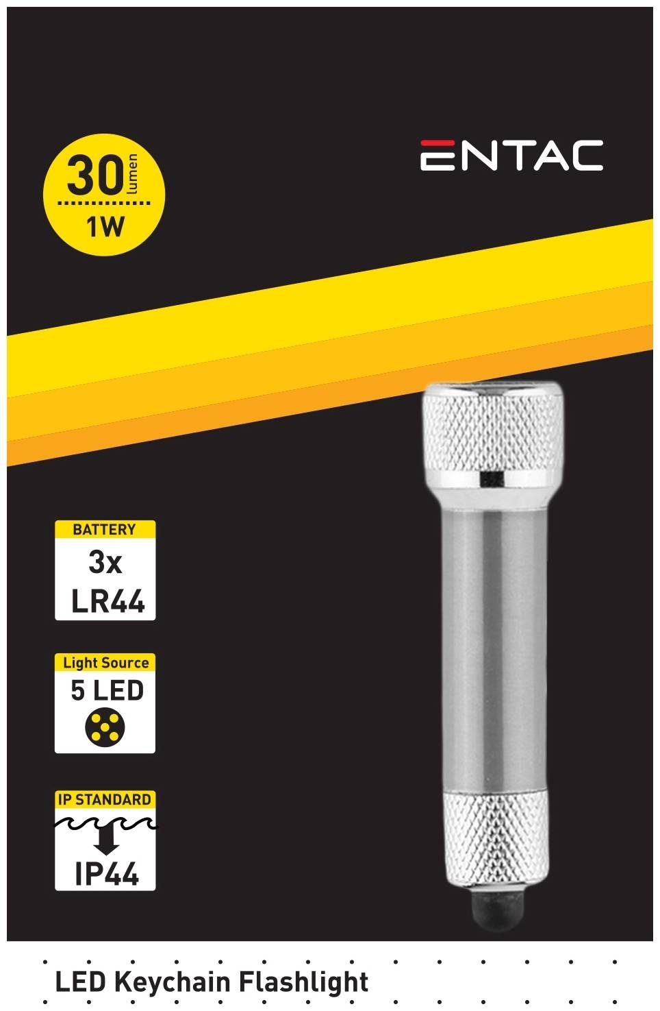Produktbild einer ENTAC LED-Schlüsselbundleuchte, silbernes zylindrisches Design, 30 Lumen und 1W, verwendet 3x LR44-Batterien, 5 LEDs, IP44-rated.