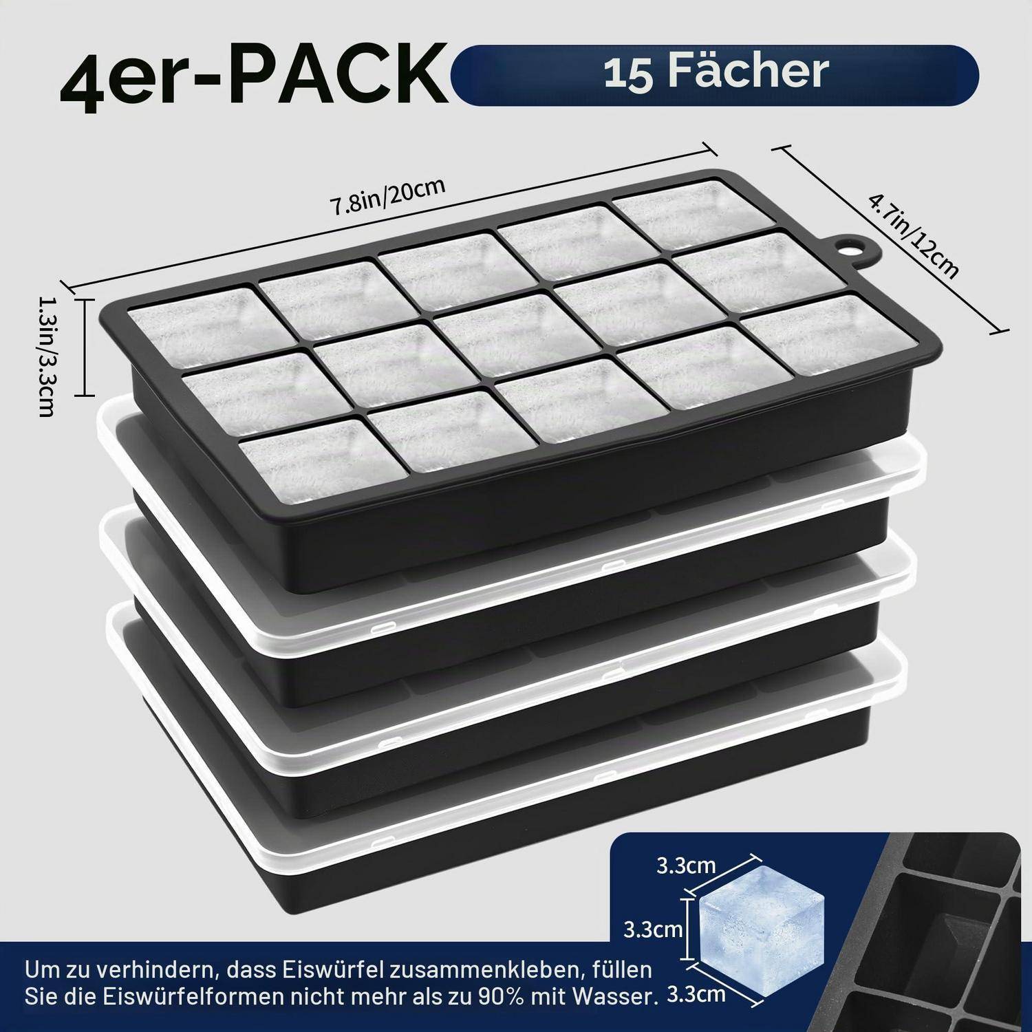 Bild eines 4er-Sets von Eiswürfelbehältern mit je 15 Fächern; Abmessungen angegeben: 7,8 x 4,7 x 1,3 Zoll (20 x 12 x 3,3 cm), mit Anweisung, unter 90% zu füllen.