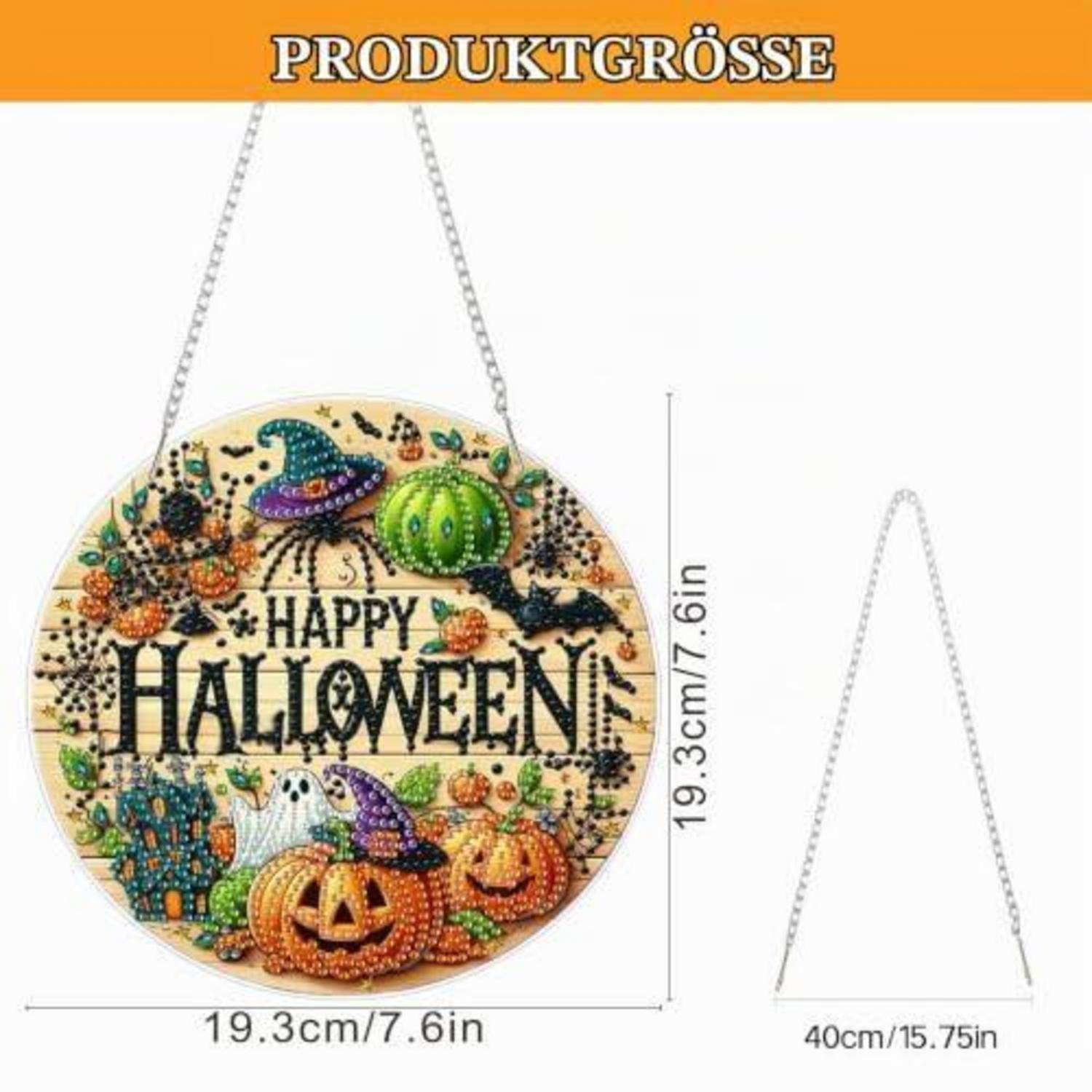 Rundes Halloween-Hängenschild mit dem Text „HAPPY HALLOWEEN", gezeigt in Produktgröße 19,3 cm/7,6 Zoll breit und hoch, mit Kettenhänger, insgesamt etwa 40 cm/15,75 Zoll.