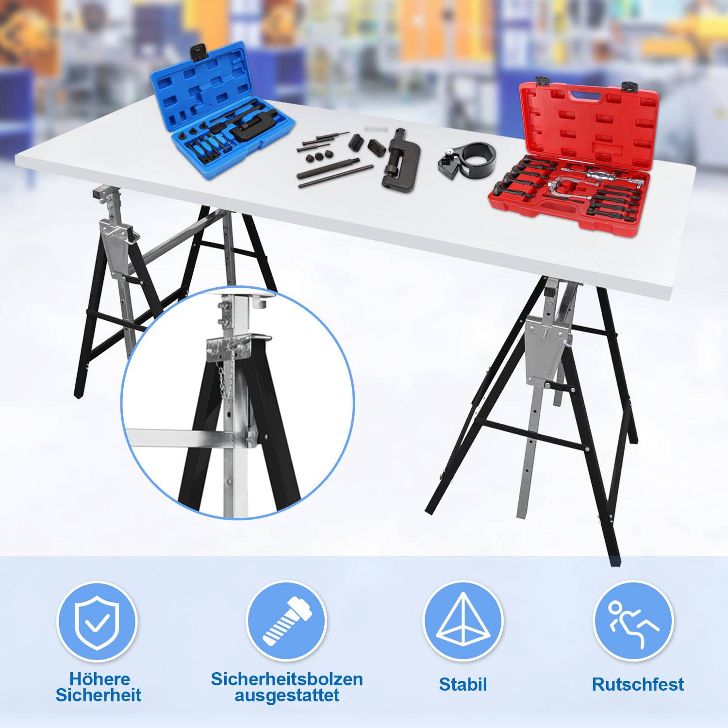 Verstellbarer Arbeitstisch, gestützt durch Sägeböcke mit Werkzeugkits oben; die Vergrößerung zeigt einen Sicherheitsbolzen-Mechanismus. Symbole unten beschriften mit „Höhere Sicherheit", „Sicherheitsbolzen im Lieferumfang enthalten"", „Stabil"", „Rutschfest"".