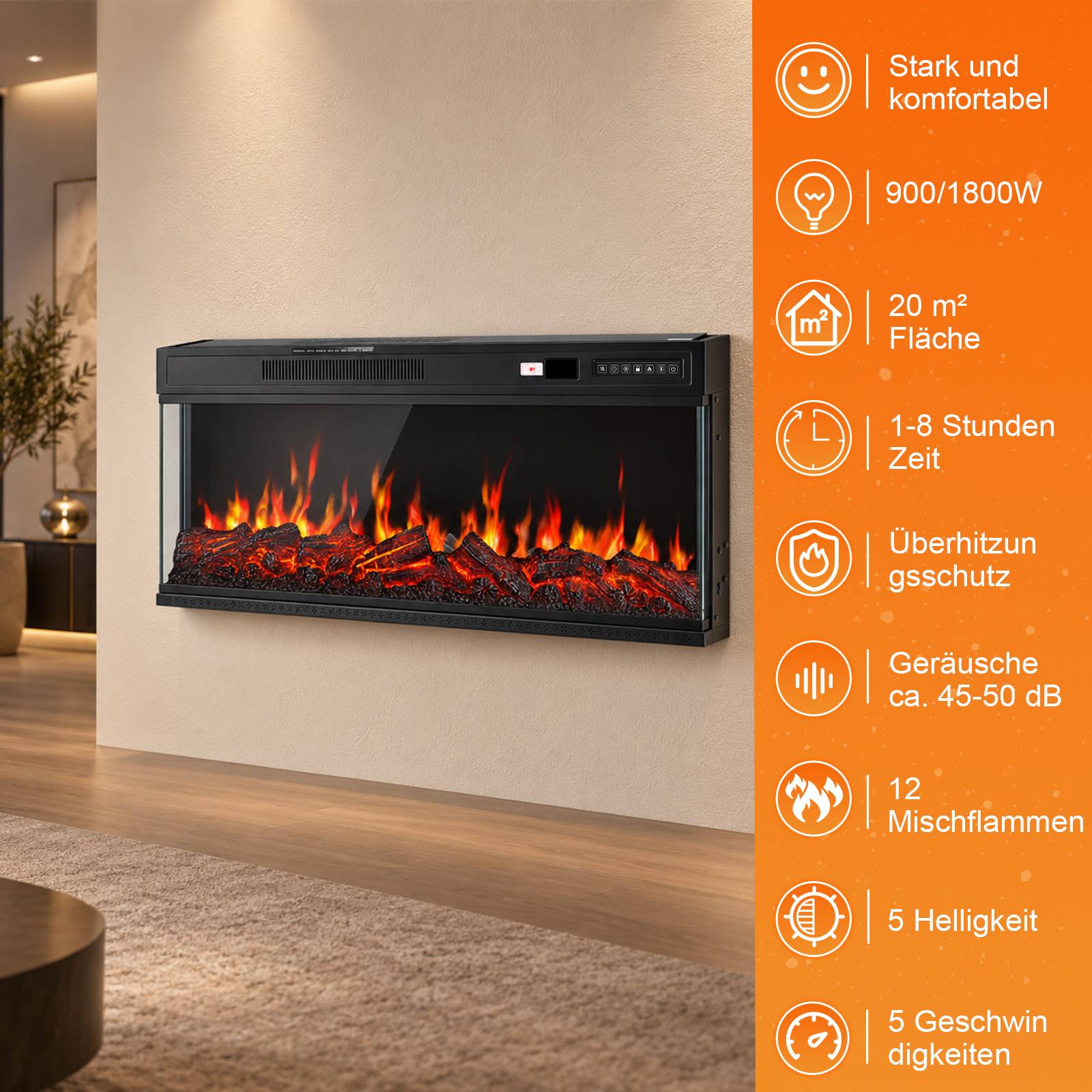 Wandmontierter elektrischer Kamin in einem modernen Zimmer mit oranger Funktionsliste: 'Stark und komfortabel', 900/1800W, 20 m², 1-8 Stunden, Überhitzungsschutz, ca. 45-50 dB, 12 Mischflammen, 5 Helligkeitsstufen, 5 Geschwindigkeitseinstellungen.