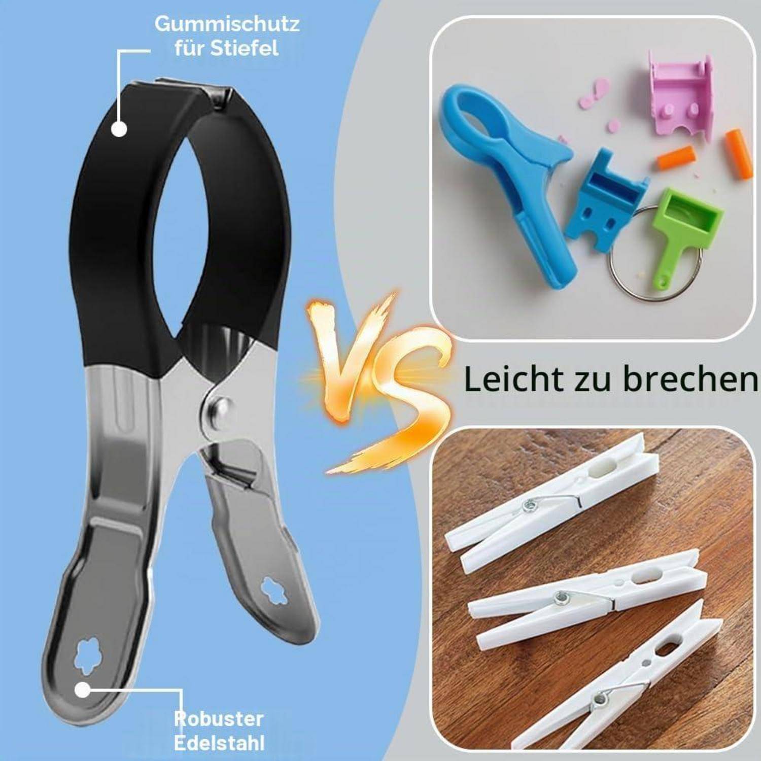 Vergleich eines stabilen Metallstiefelclips mit Gummigriff versus Kunststoffclips mit der Kennzeichnung „Leicht zu brechen" und „Robuster Edelstahl"".