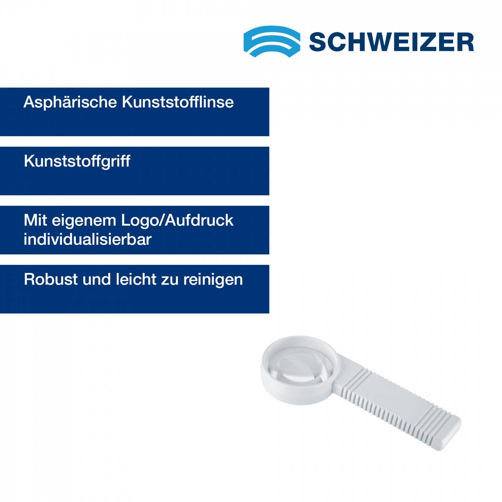 Schweizer Lupe mit Produktbeschreibung und Etiketten: 'Asphärische Kunststofflinse', 'Kunststoffgriff', 'mit Logo/Druck individualisierbar' und 'robust, leicht zu reinigen'.