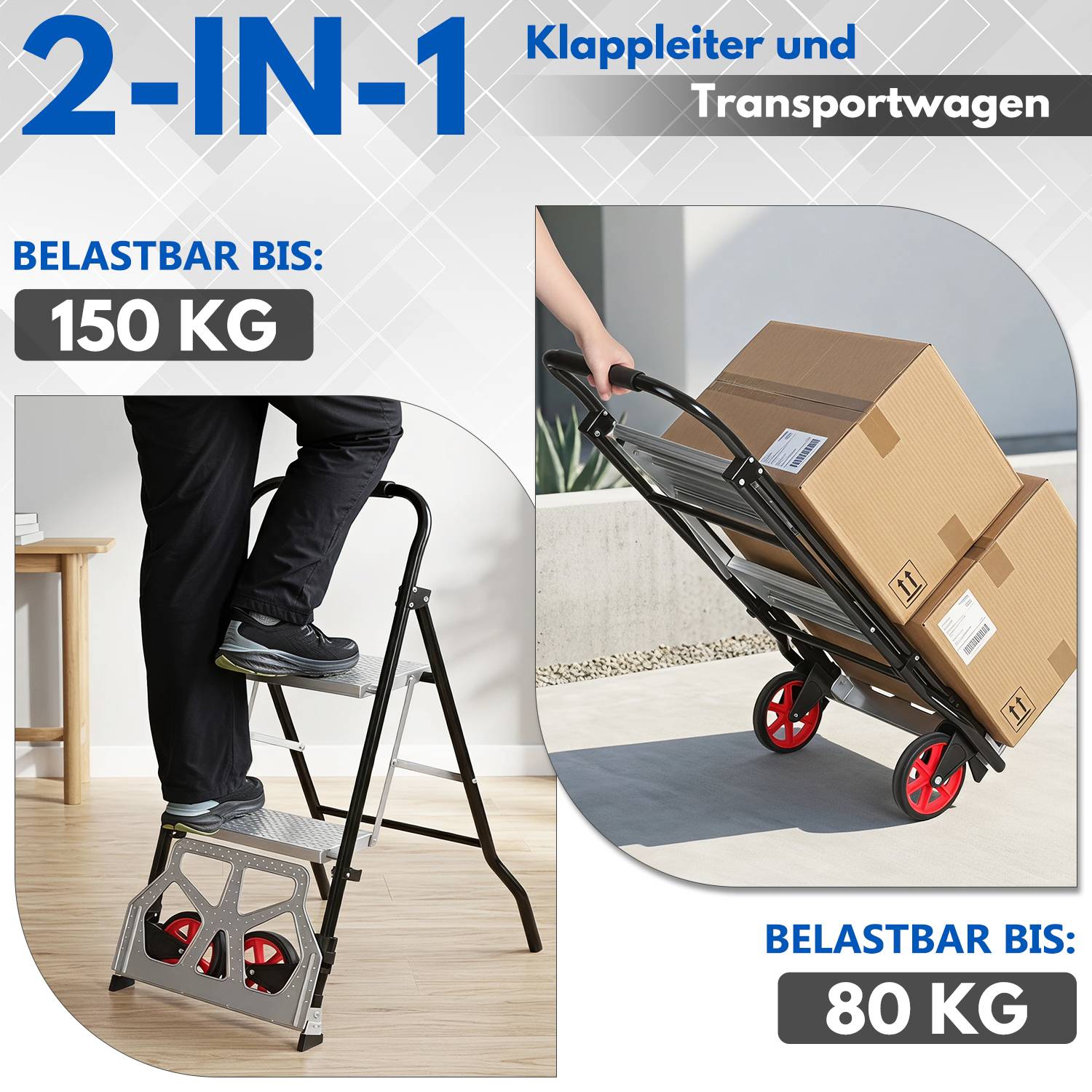 2-in-1 faltbarer Handwagen und Treppensteiger; trägt bis zu 150 kg als Stufenleiter und 80 kg als Transportwagen.