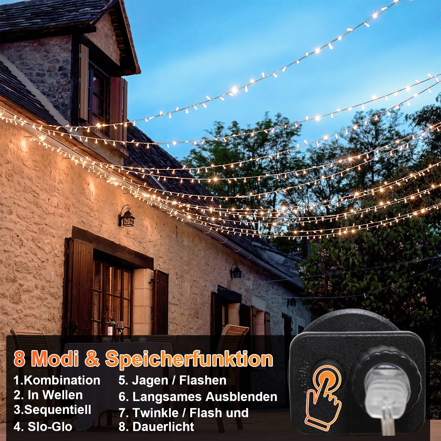 Außenleuchten, die in der Dämmerung über ein rustikales Haus drapiert sind, mit deutscher Textüberlagerung "8 Modi & Speicherfunktion"" und einem Berührungsschaltflächen-Fernbedienungssymbol.