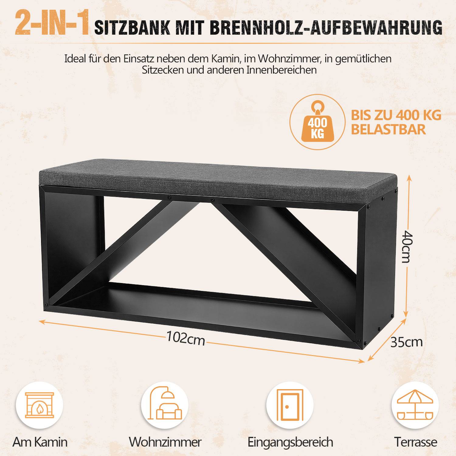 2-in-1 Bank mit Brennholzlagerung, gezeigt mit Abmessungen 102 cm x 35 cm x 40 cm, trägt bis zu 400 kg, für Kamin, Wohnzimmer, Eingangsbereich oder Terrasse.