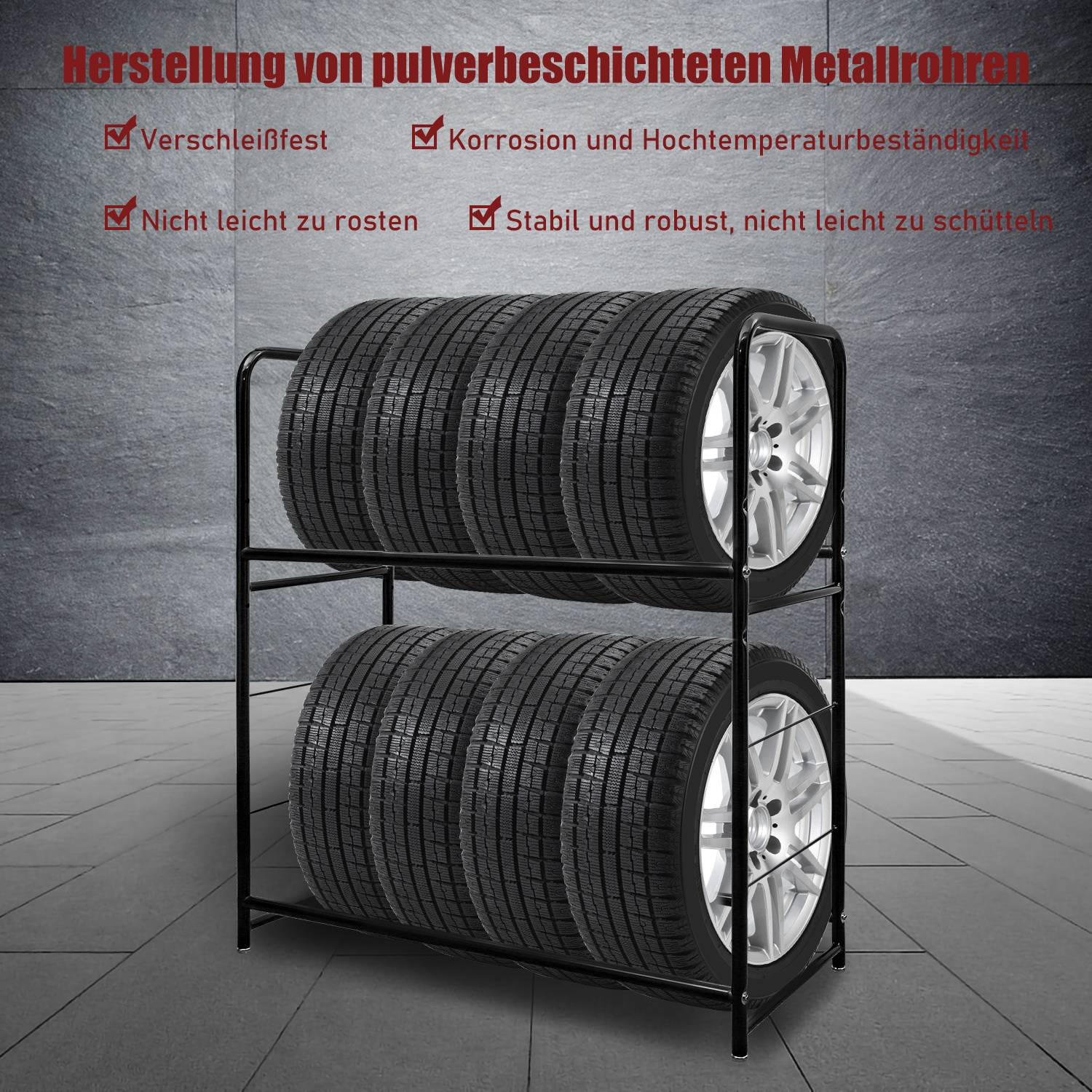 Metallreifregal mit zwei Reihen von Autoreifen; deutscher Text bewirbt rostfrei, korrosionsbeständig, hitzebeständig, stabile Konstruktion.