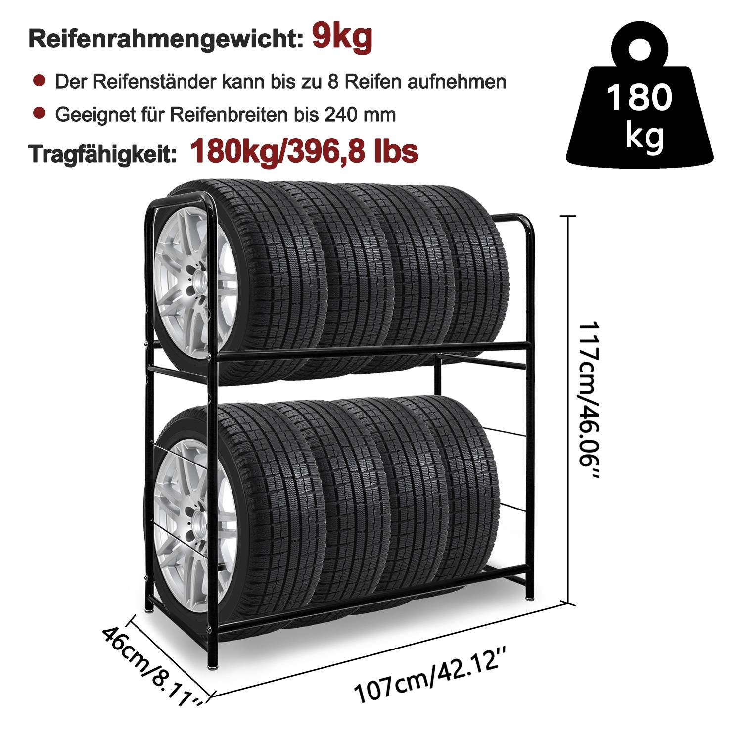 Zweistufiges Reifenregal für 8 Reifen; Gewicht 9 kg, Tragfähigkeit 180 kg, passt für Reifen bis 240 mm Breite. Abmessungen: 107 x 46 x 117 cm.