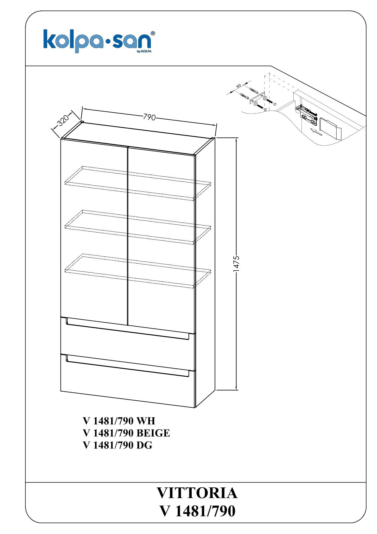 Produktdiagramm eines Kolpa-san VITTORIA Badezimmerschranks, Modell V 1481/790, mit den Abmessungen 790 mm breit, 520 mm tief und 1475 mm hoch, mit zwei Türen und Regalen.