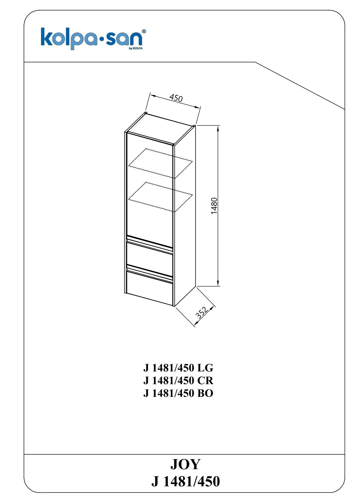 Kolpa JOY Schrank mit Tür und Schubladen J 1481/450 LG