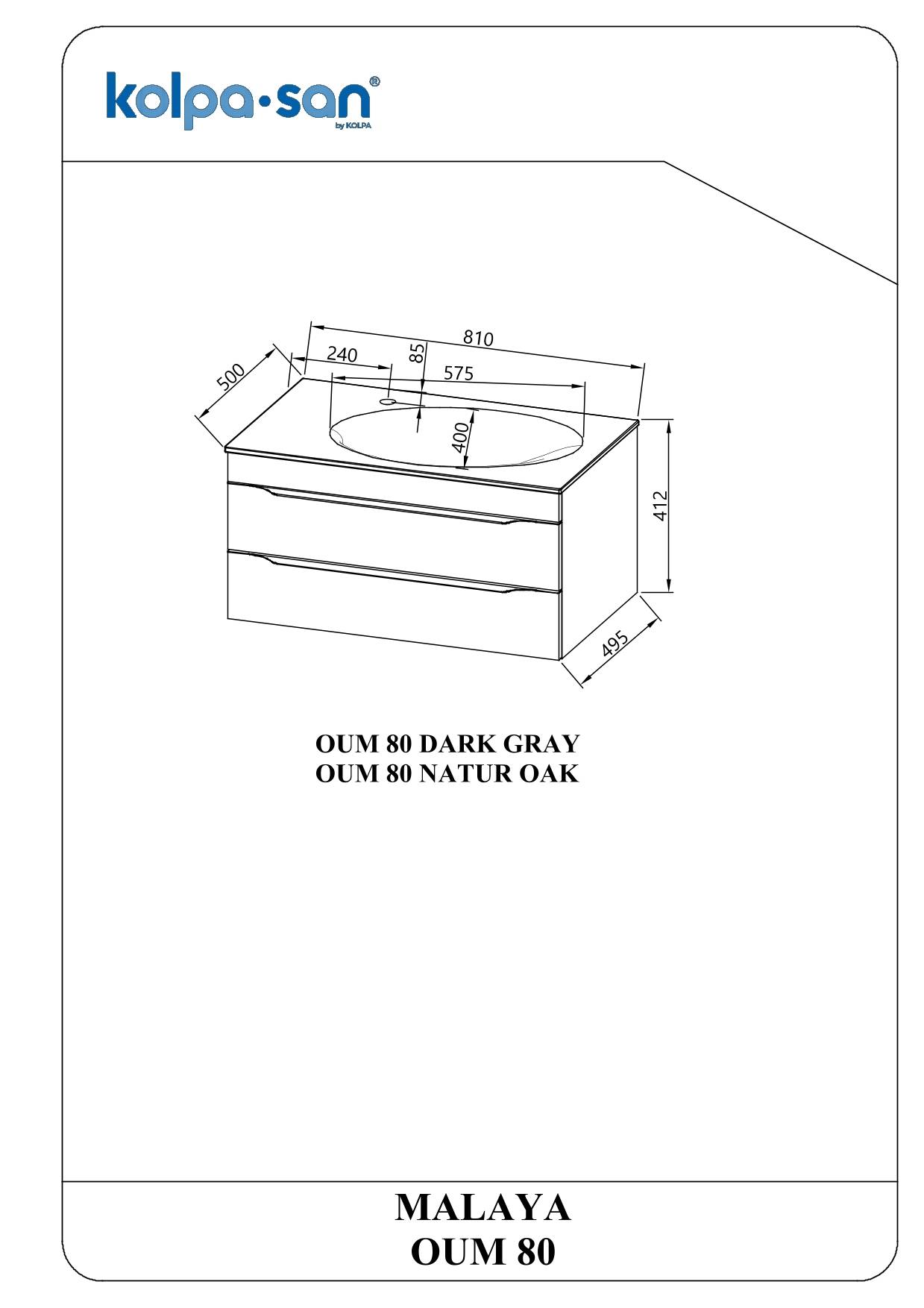 Technische Zeichnung eines Kolpa-san Malaya OUM 80 Badezimmerwaschtisches mit Waschbecken, mit Abmessungen und Oberflächenoptionen „OUM 80 Dunkelgrau" und „OUM 80 Natur Eiche"".