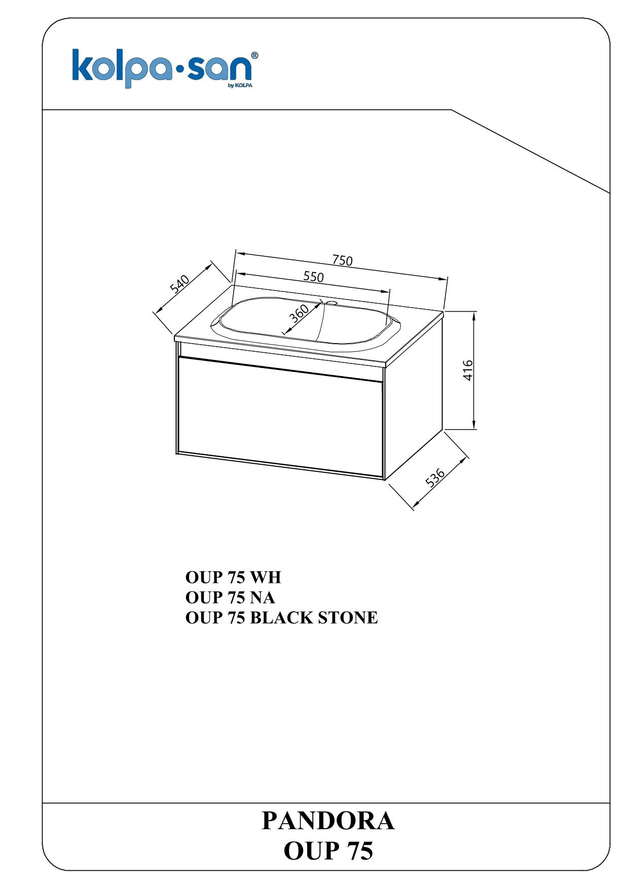 Produktdiagramm eines Kolpa-san Pandora OUP 75 Waschtischunterschranks mit Waschbecken, das Abmessungen und die Modellnamen OUP 75 WH, OUP 75 NA und OUP 75 BLACK STONE zeigt.