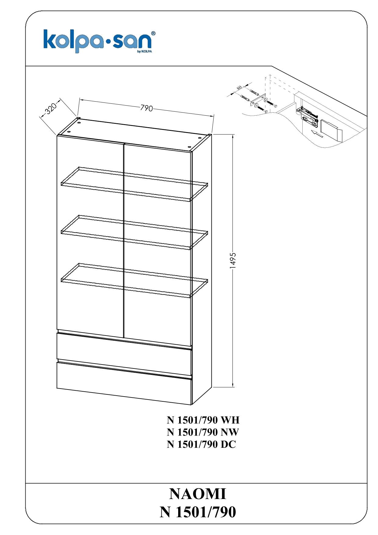 Kolpa NAOMI Schrank mit Tür und Schubladen N 1501/790 WH