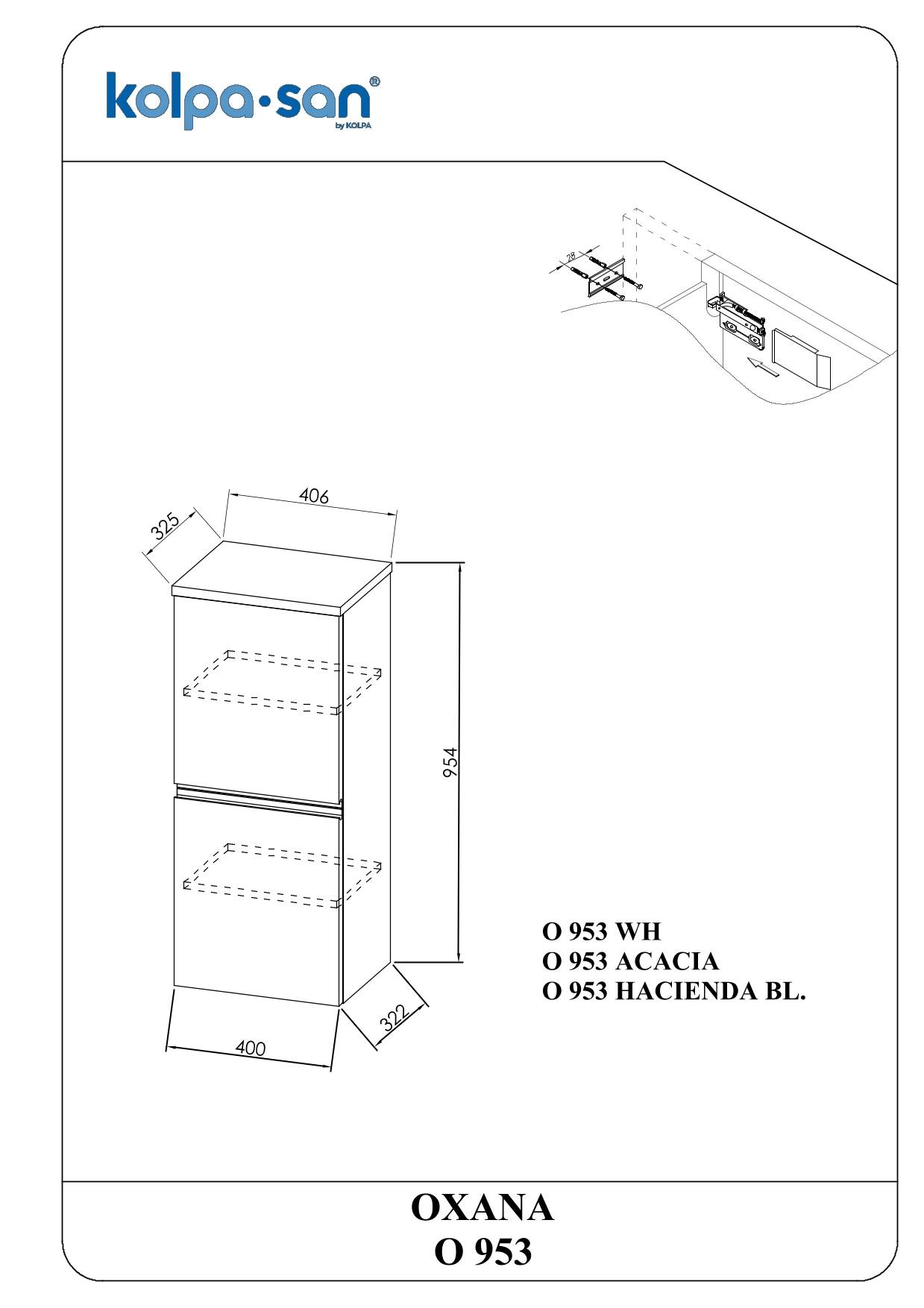 Kolpa OXANA Schrank mit Tür O 953 WH