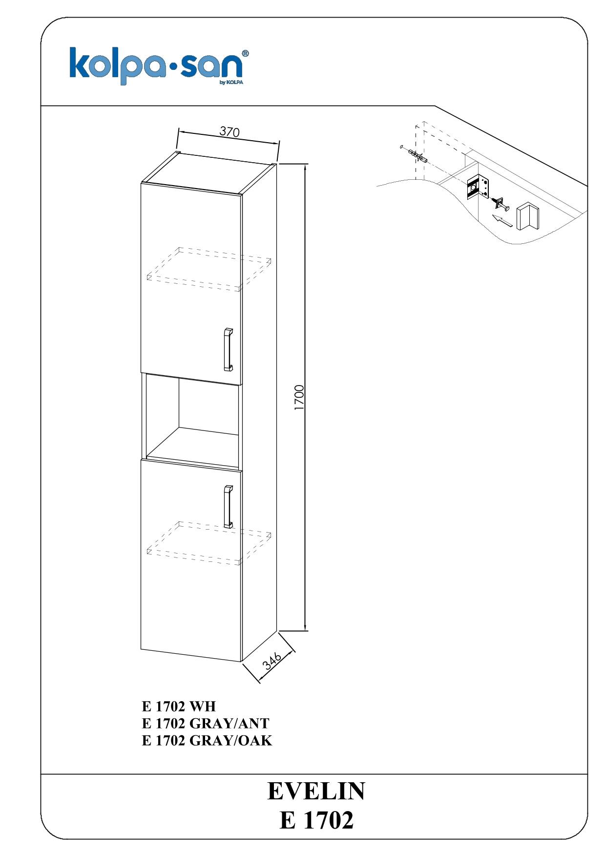 Kolpa EVELIN Schrank mit Tür E 1702 GRAY/ANT