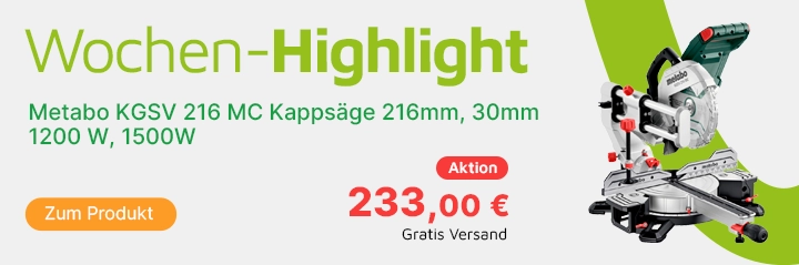 Banner Wochenhighlight Metabo KGSV 216 MC Kappsäge