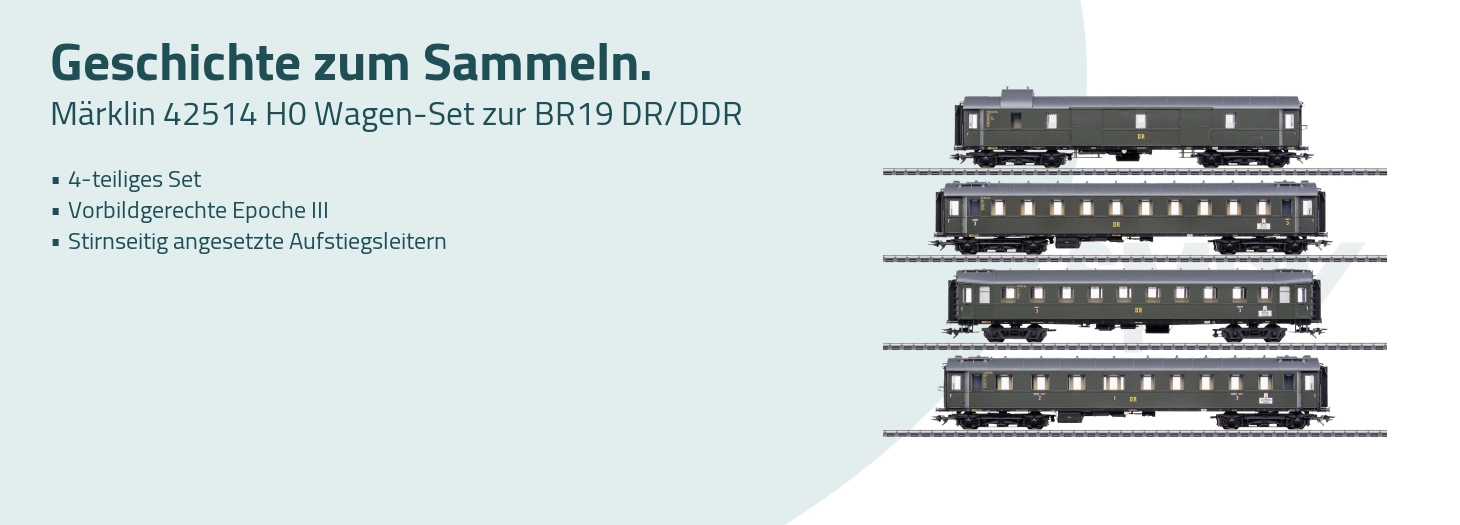 Teaser Märklin 042514 H0 Wagen-Set zur BR19 DR/DDR